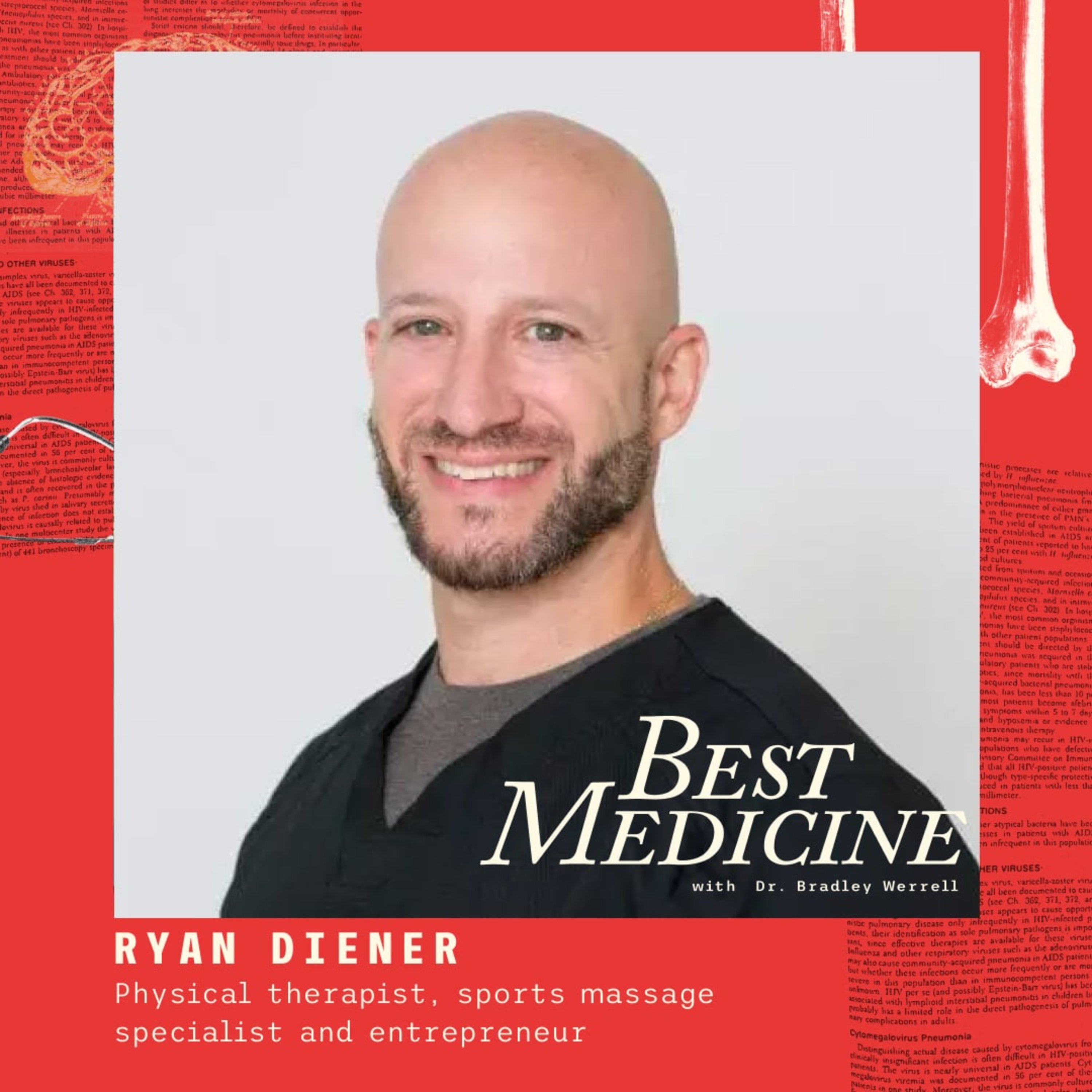 BEST MEDICINE with Bradley Werrell D.O.