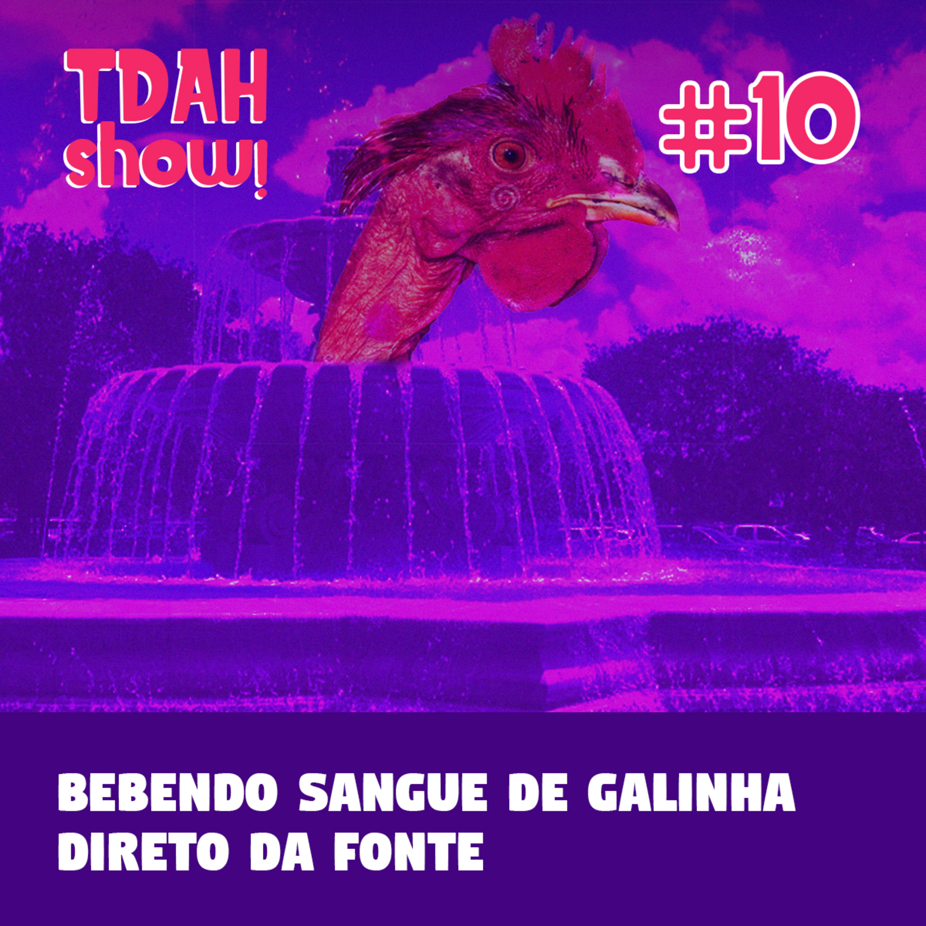 TDAH Show!