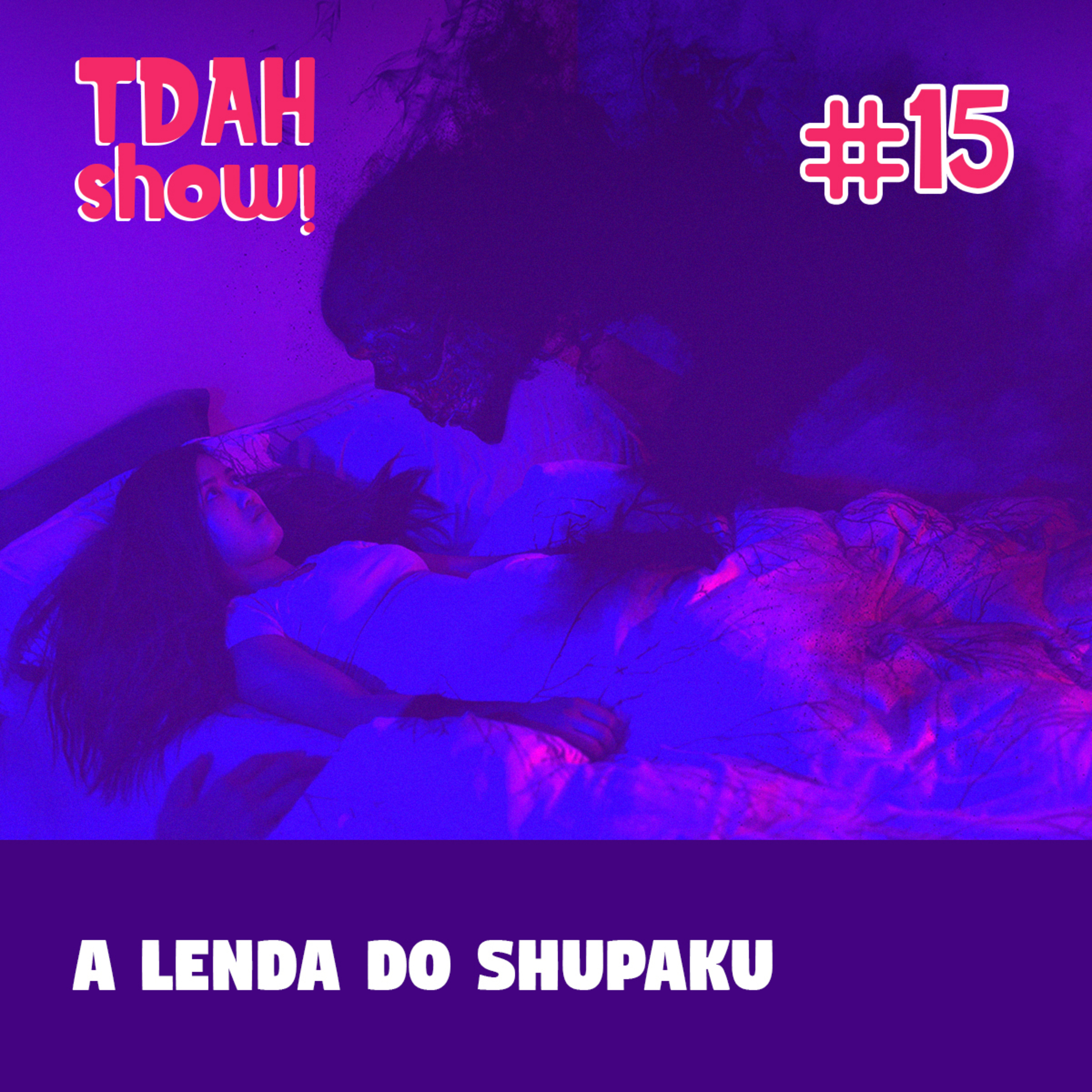 TDAH Show!