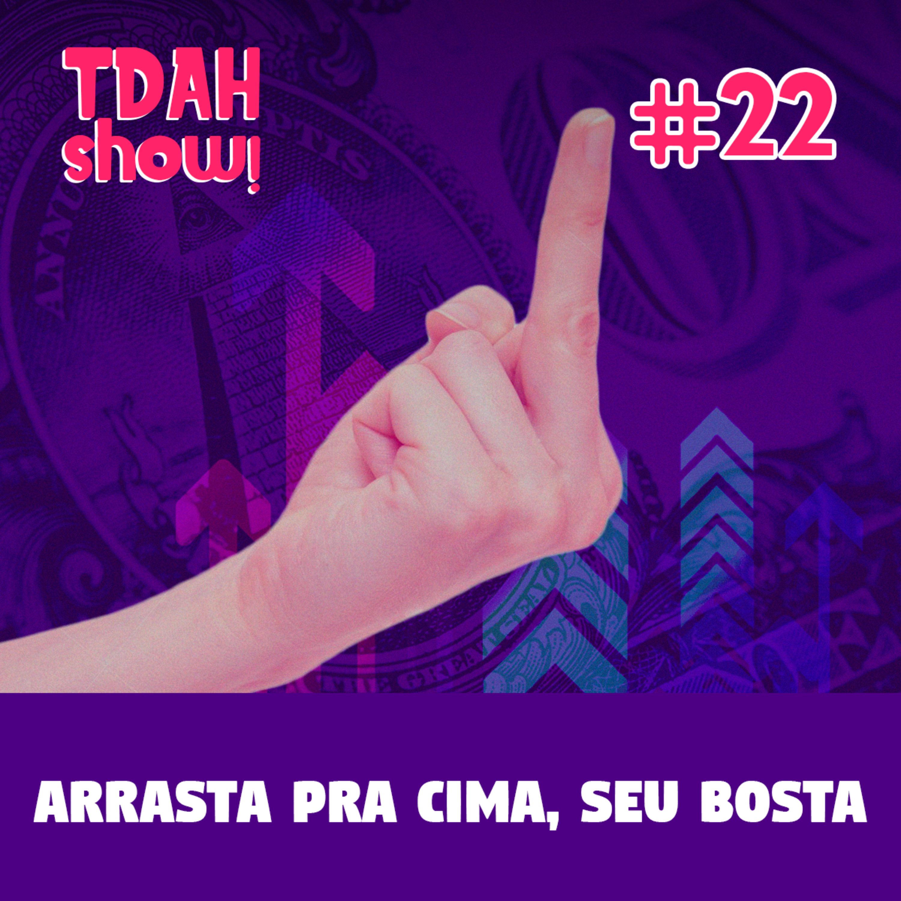 TDAH Show!