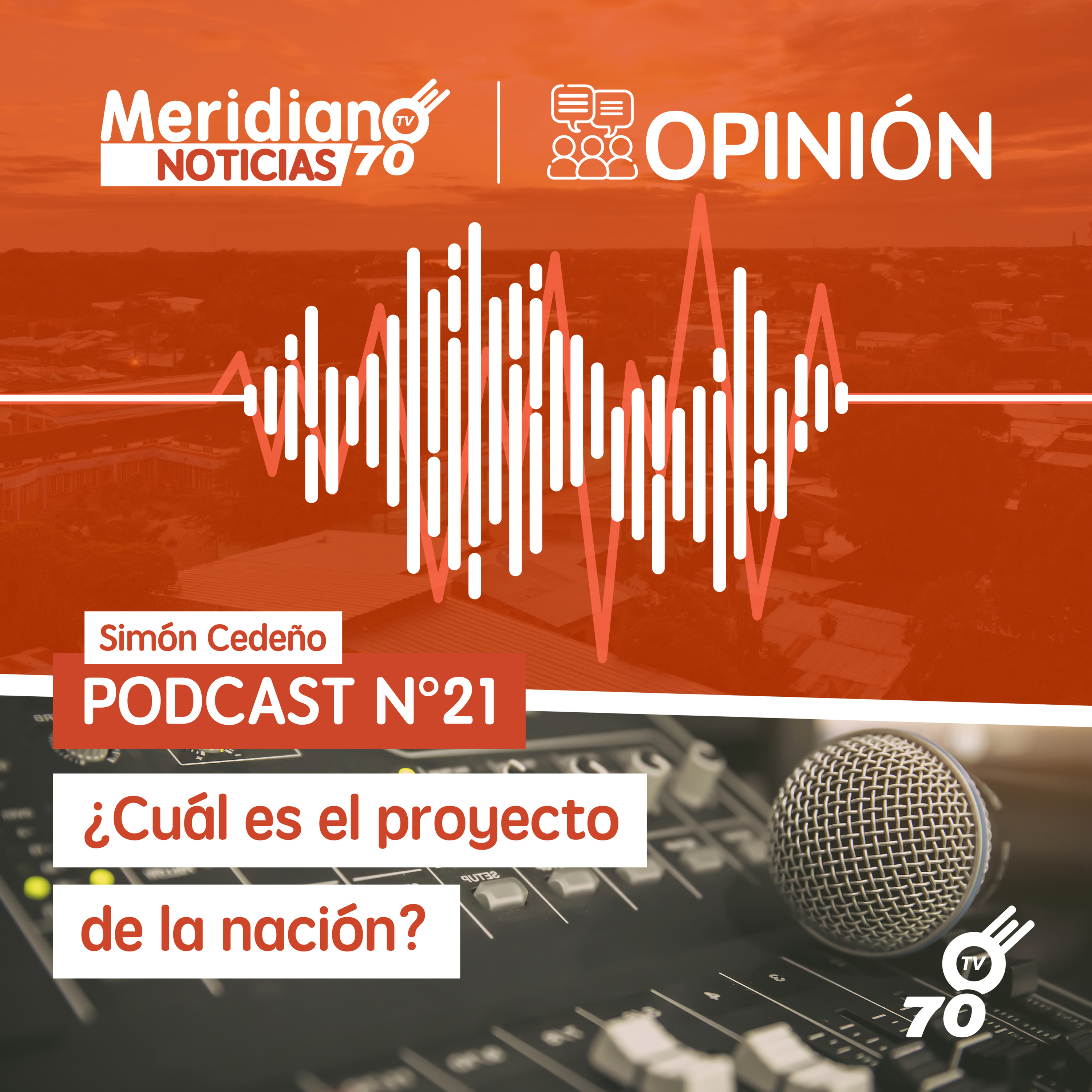Podcast N° 21 Simón Cedeño: ¿Cuál es el proyecto de la nación? episode artwork