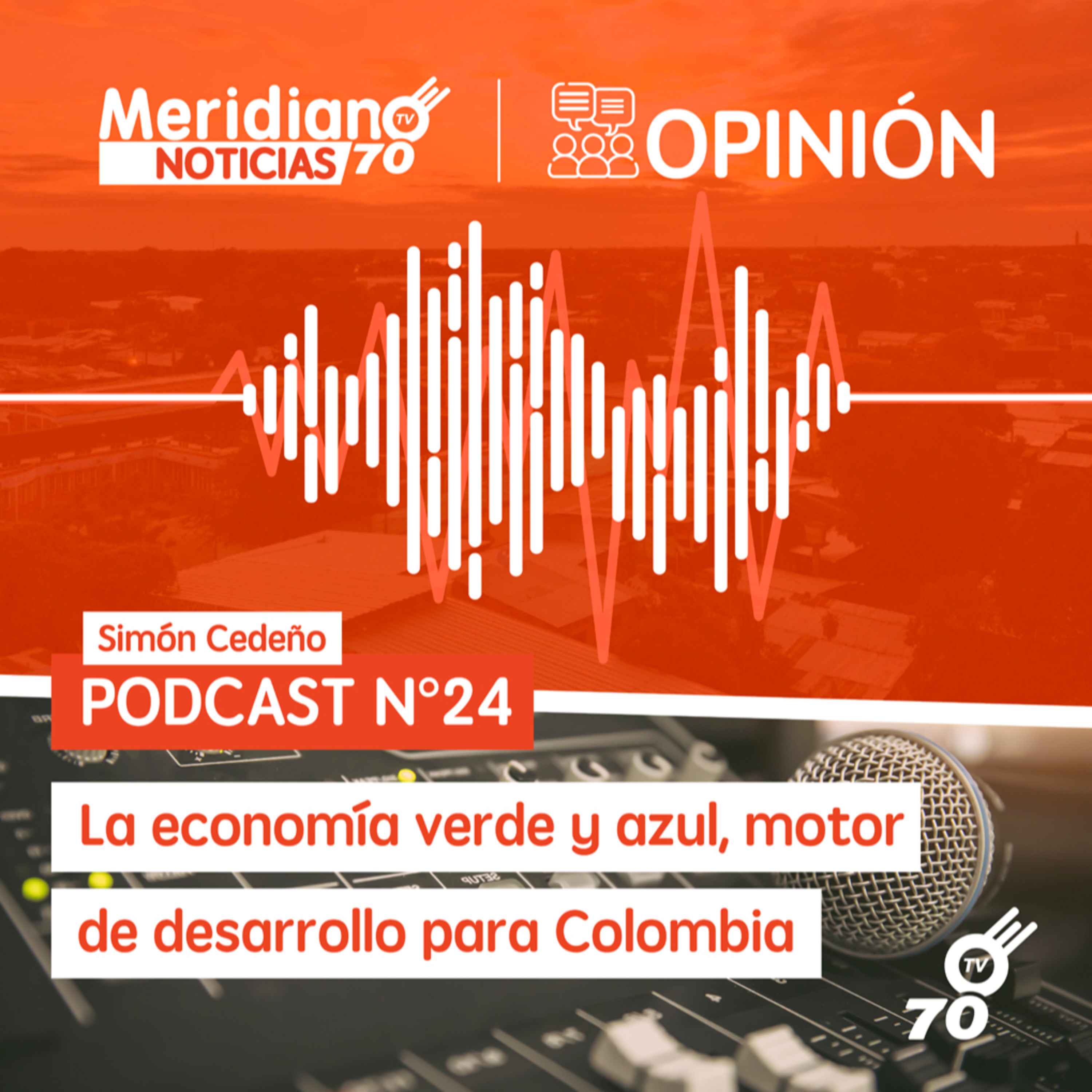 Podcast N° 24 Simón Cedeño: La economía verde y azul, motor de desarrollo para Colombia episode artwork