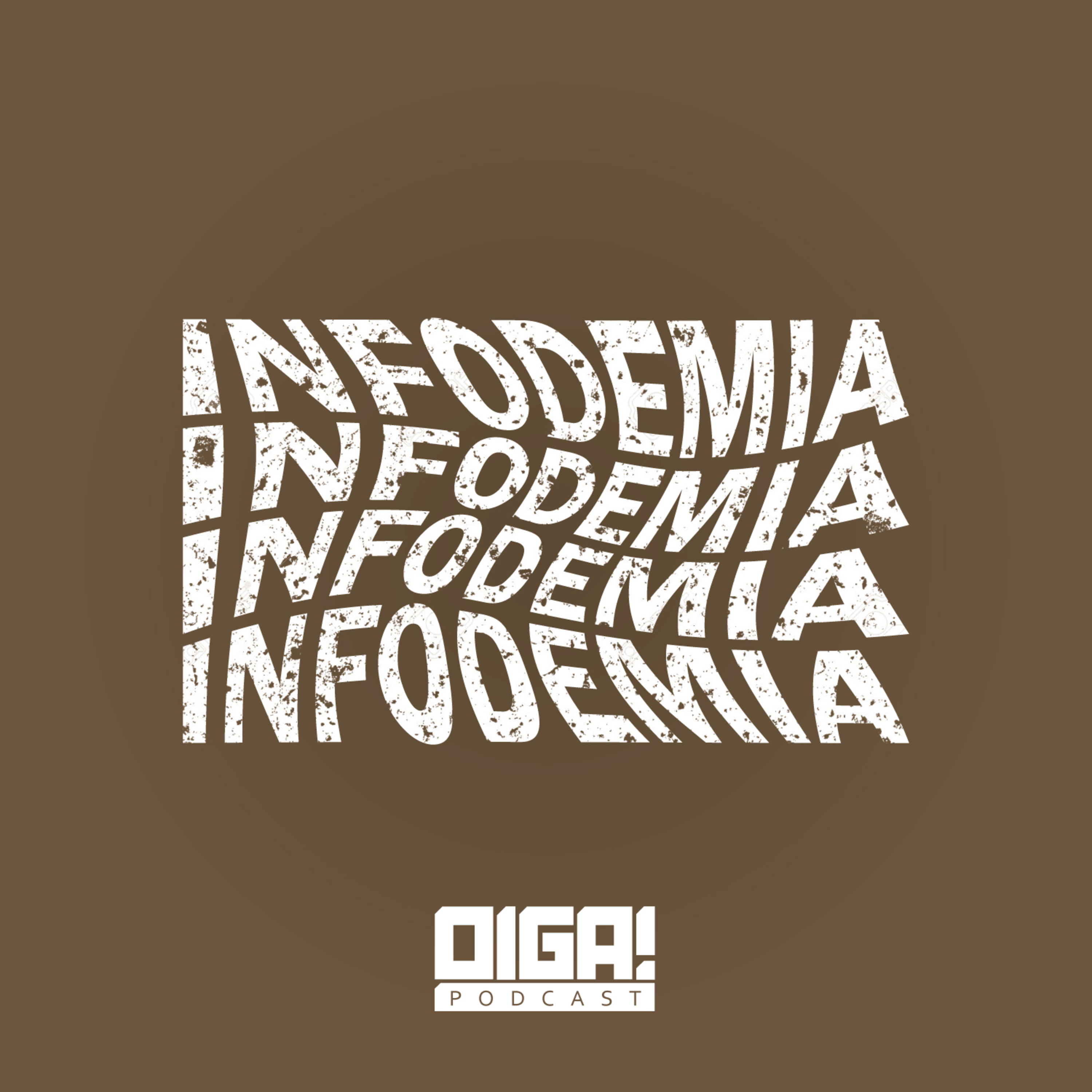 Infodemia #2 - Análisis de un Mundo en Cuarentena - Parte I