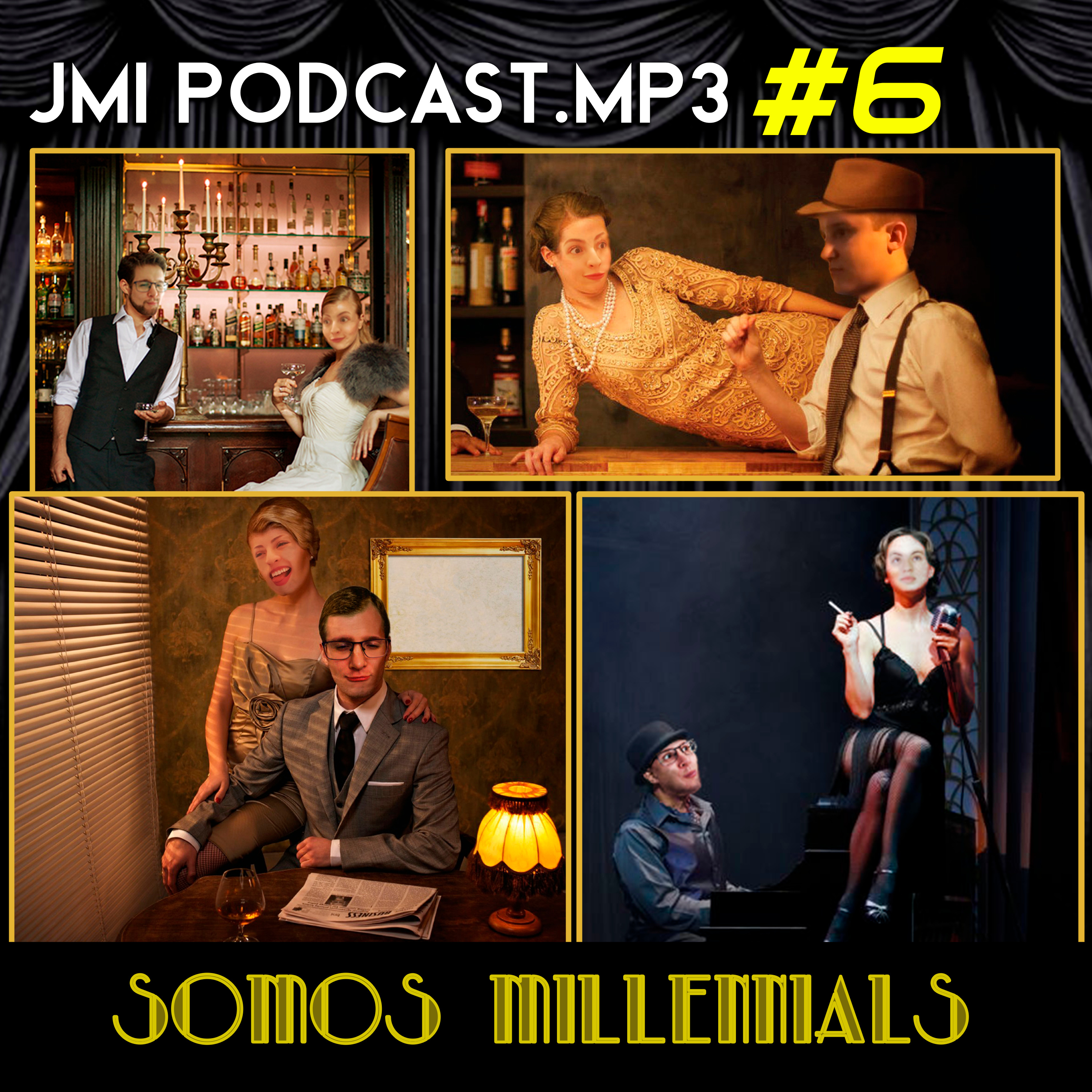 JMI Podcast 6 - Somos Millennials episode artwork