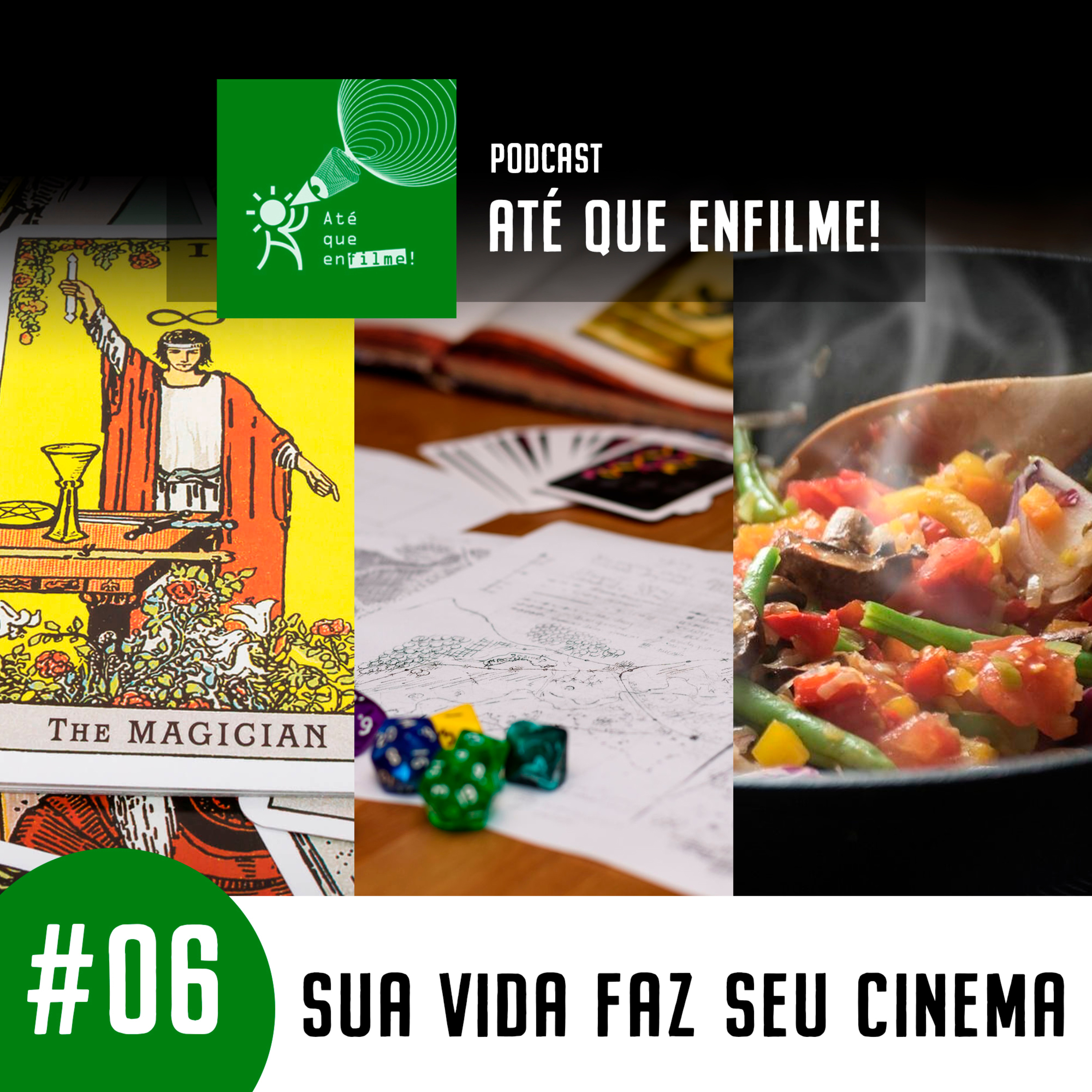 Até Que Enfilme!