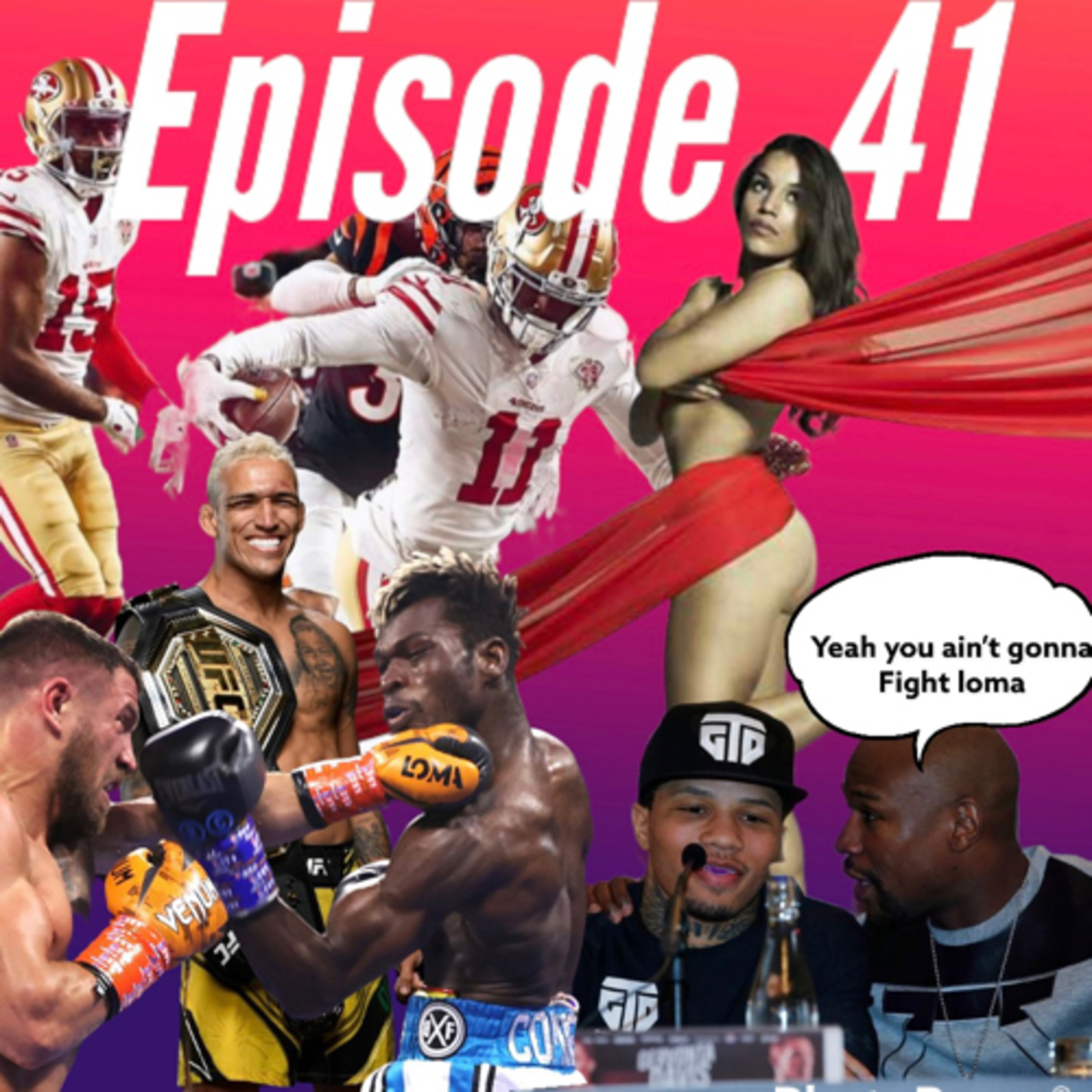 EP 41 That’s How You End The Year Of Fights And Boxing!  episode artwork