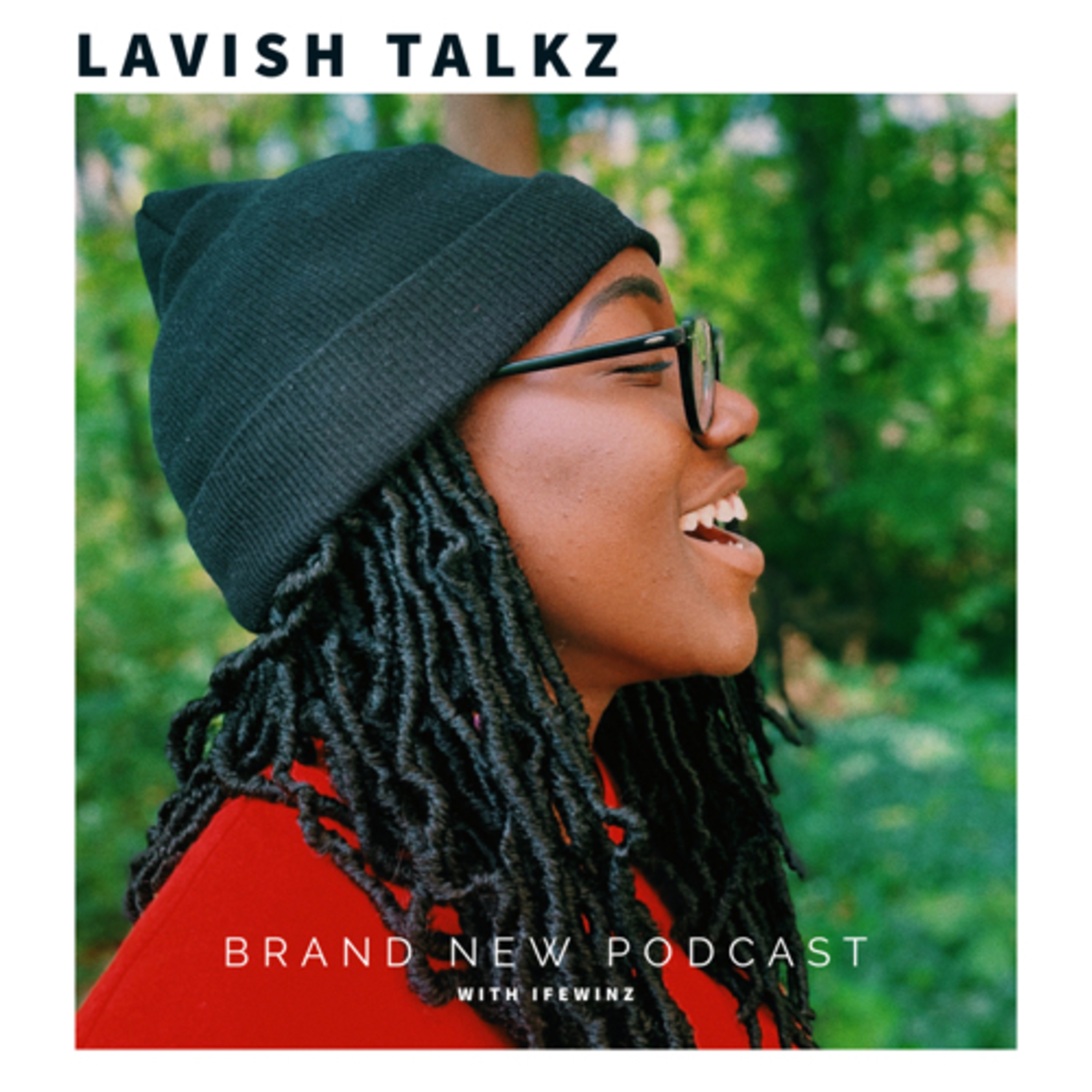 LAVISH TALKZ (Trailer)  episode artwork