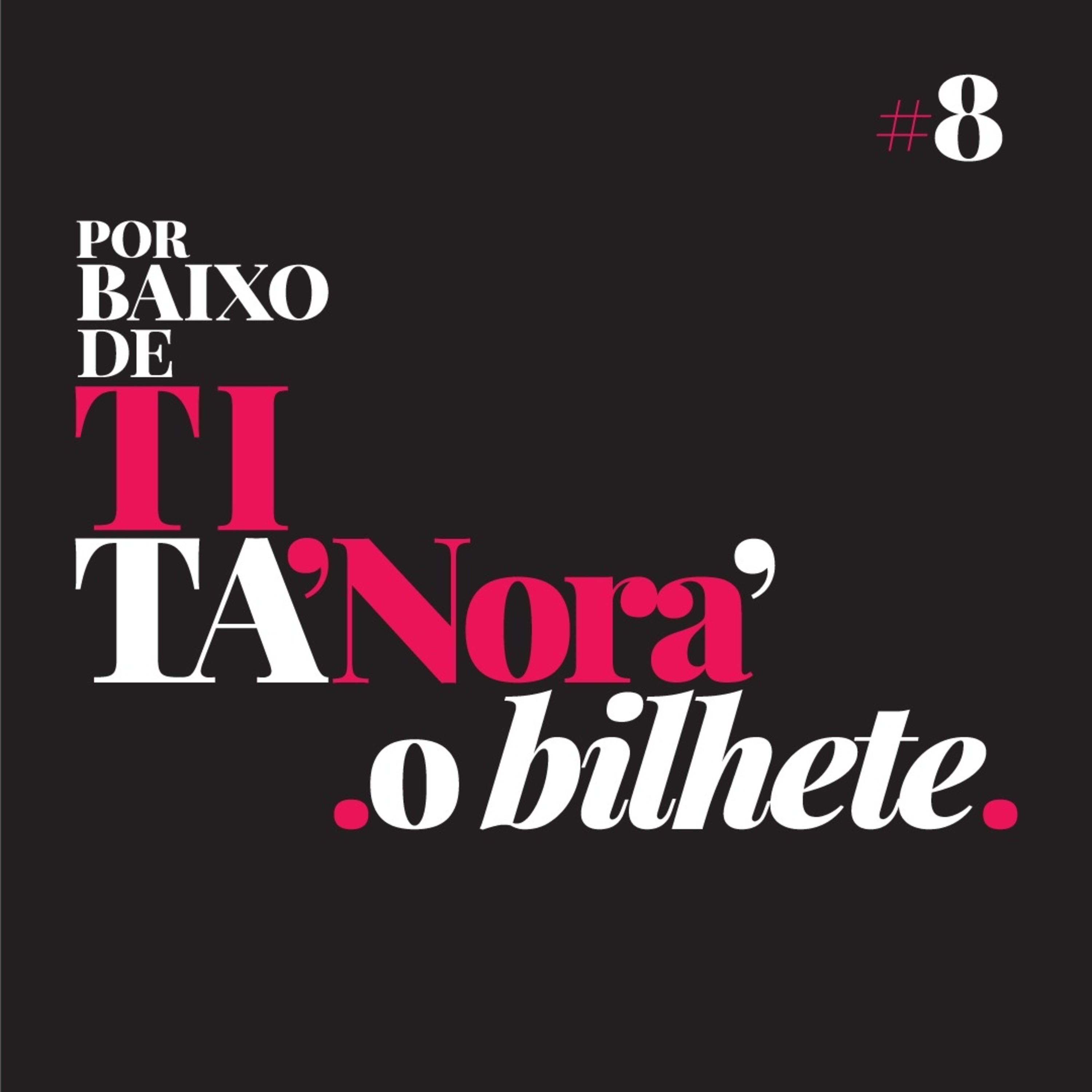 Por Baixo de Tita