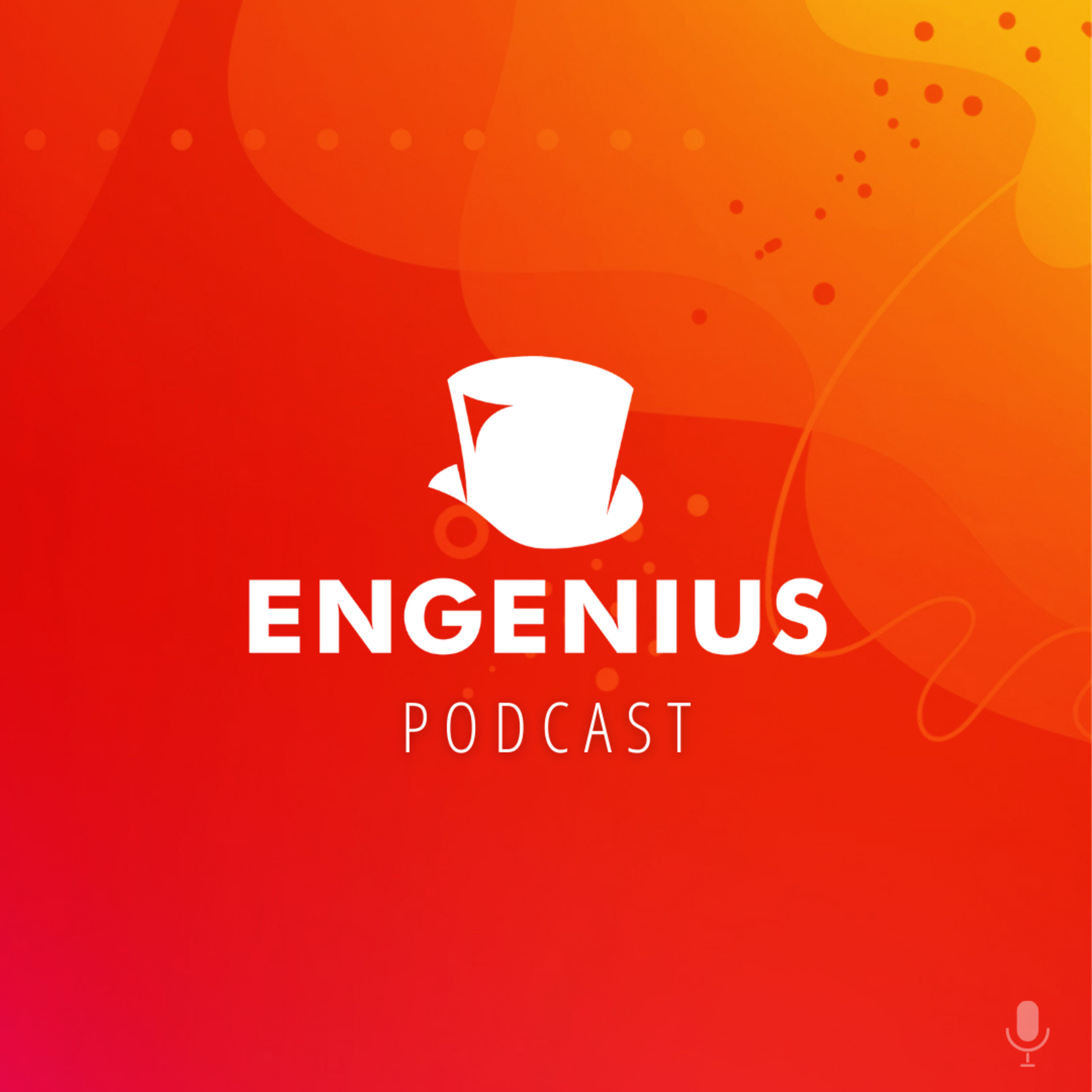 The Engenius Podcast