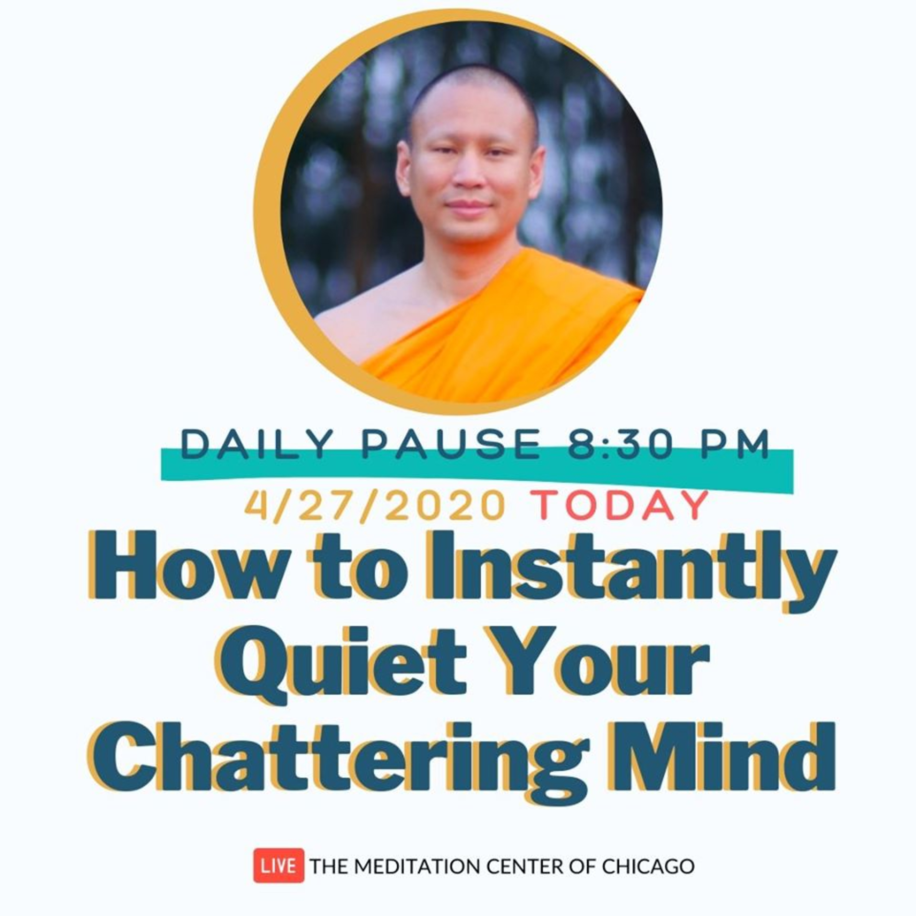 Daily Pause: How to Instantly Quiet Your Chattering Mind