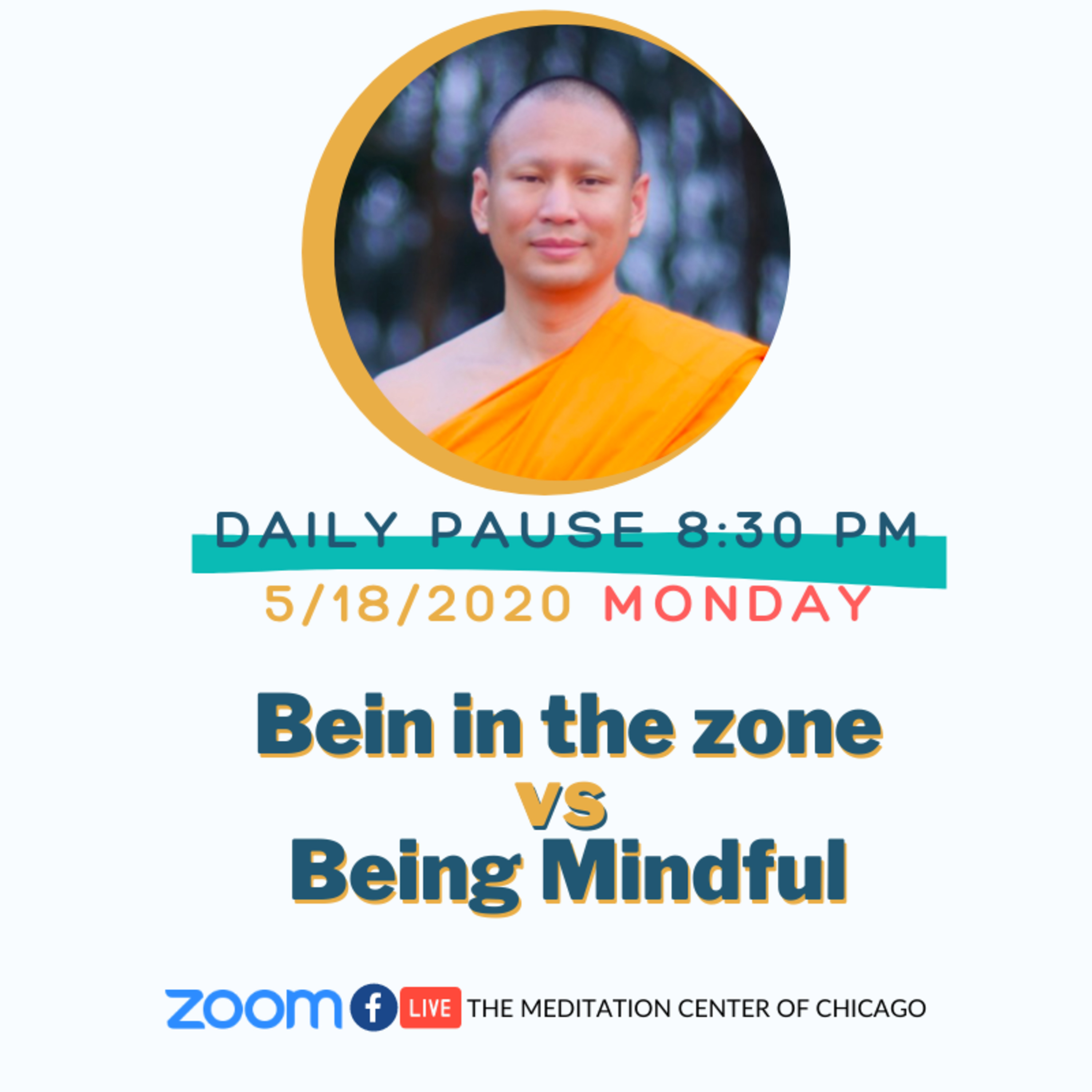 Daily Pause: In the Zone vs At the Center with Venerable Pasura Dantamano from Thailand