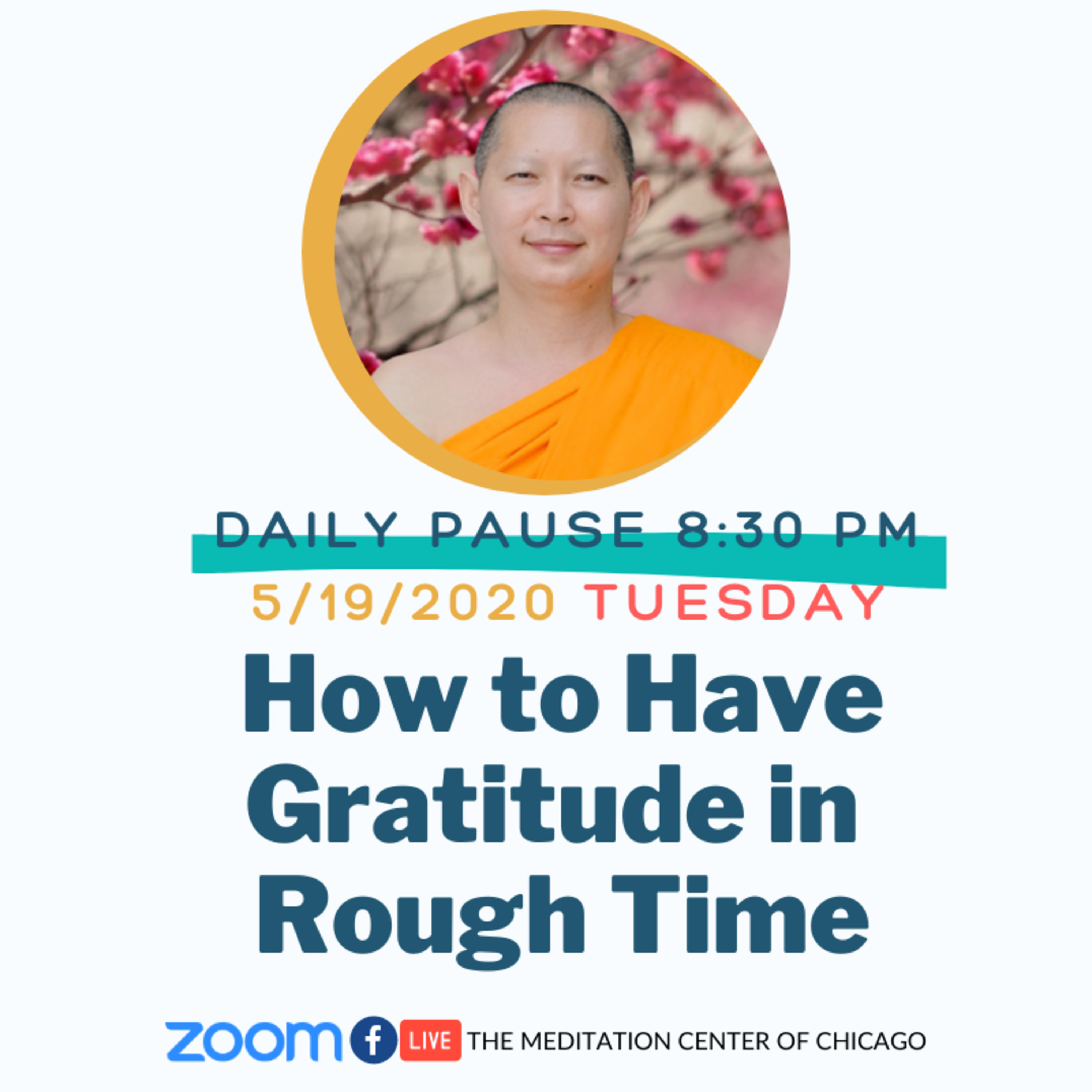 Daily Pause with Monk Pisit Jittasutdho on How to Have Gratitude in the Rough Times