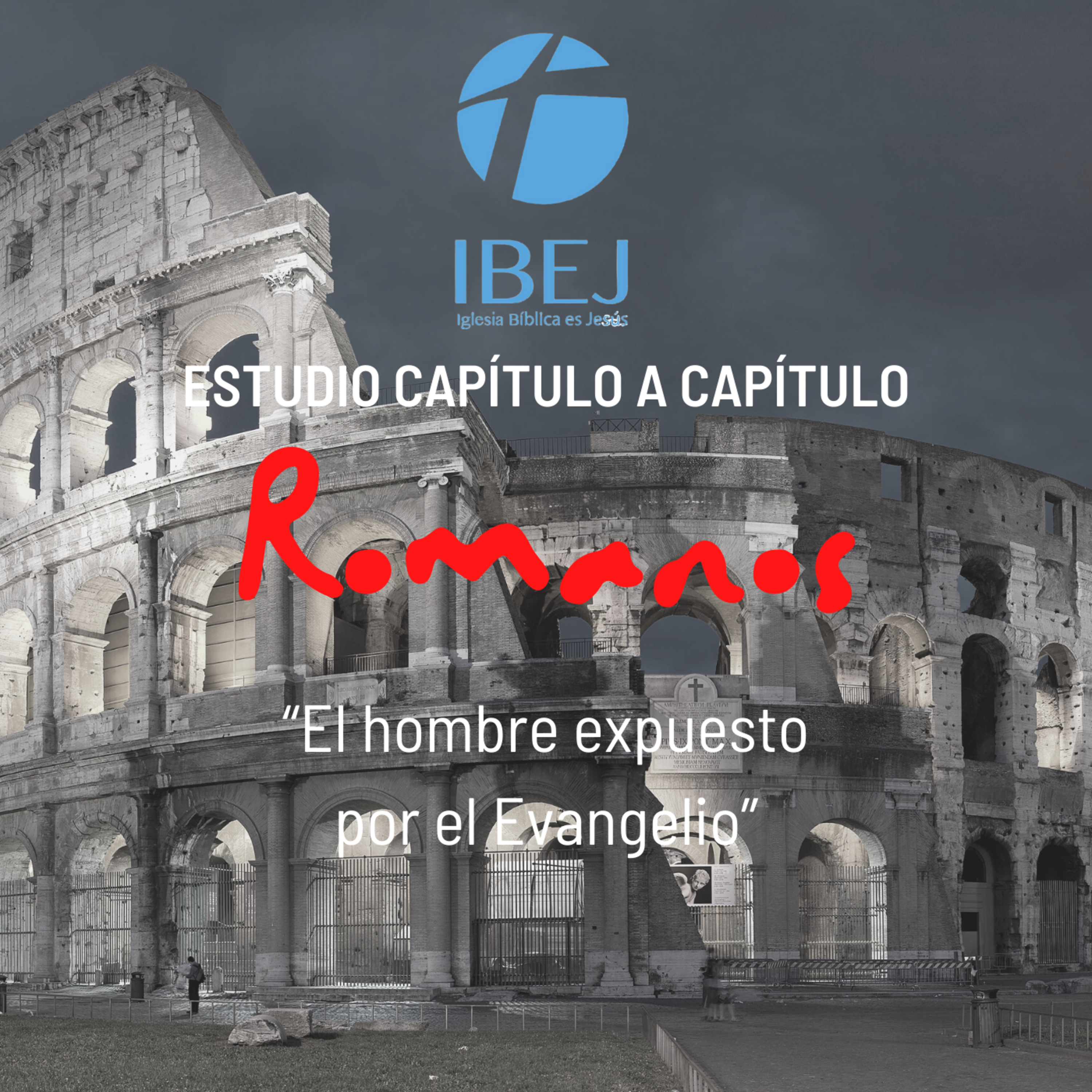 Romanos. Episodio 2: "El hombre expuesto por el Evangelio" episode artwork