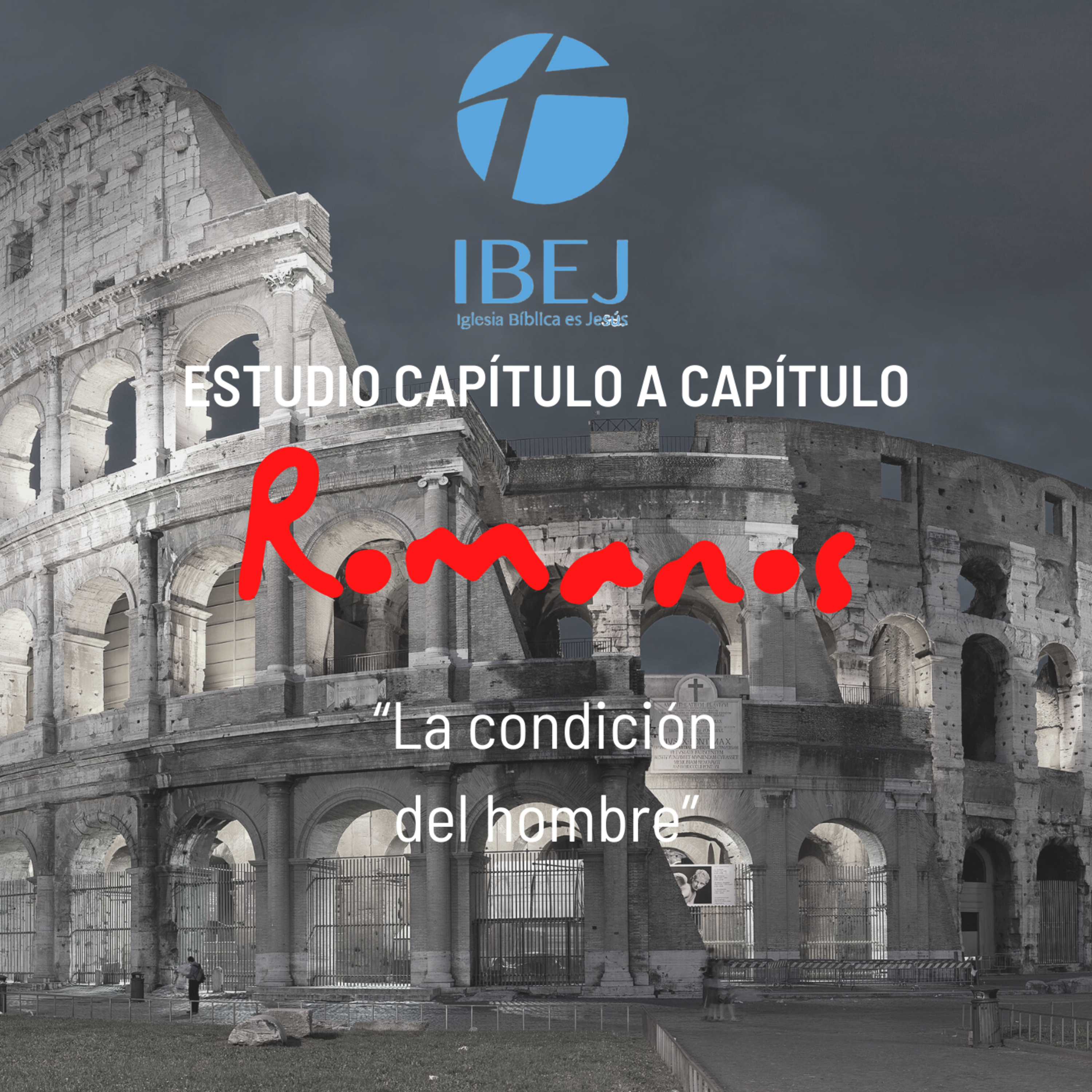 Romanos. Episodio 3: "La condición del hombre" episode artwork