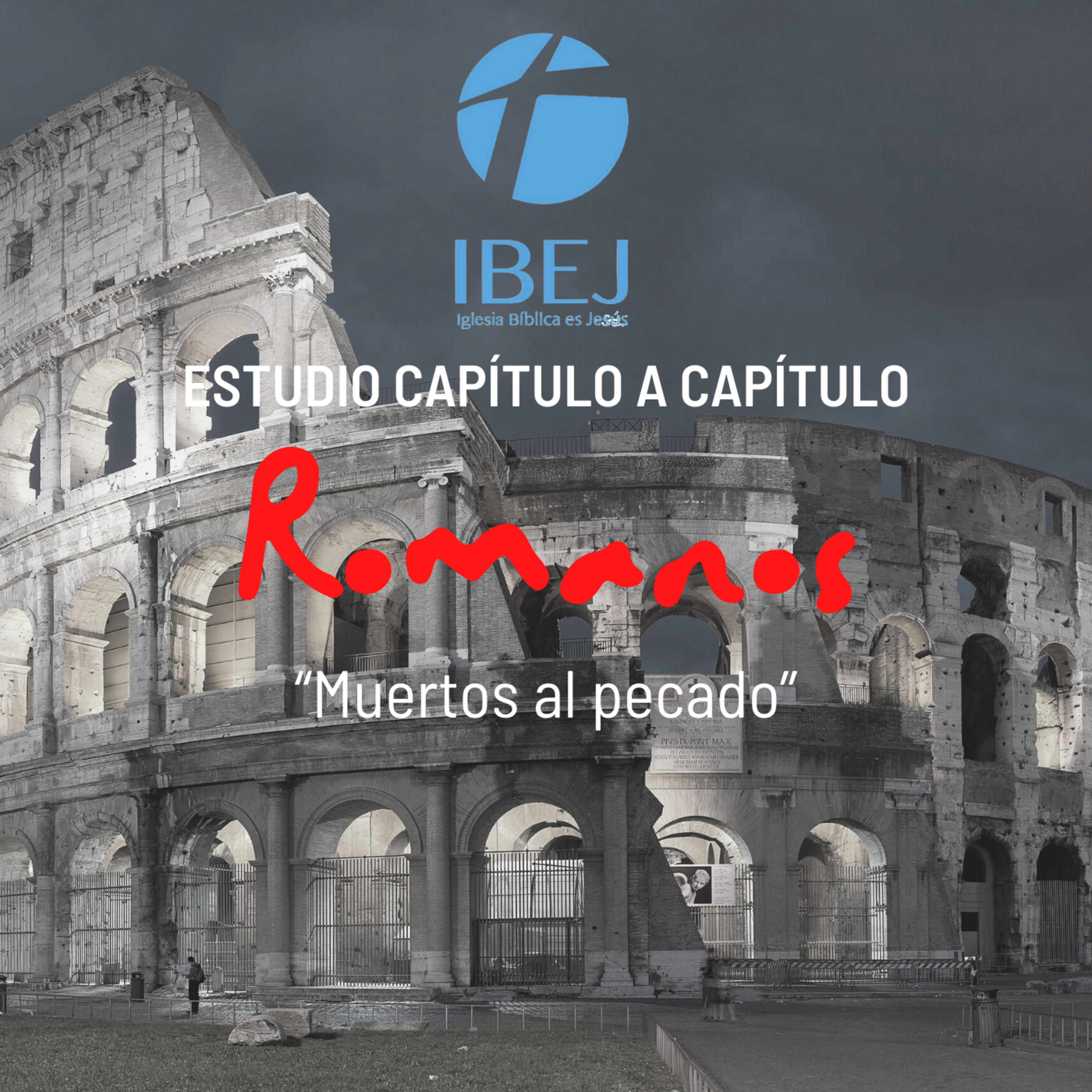 Romanos. Episodio 8: "Muertos al pecado" episode artwork