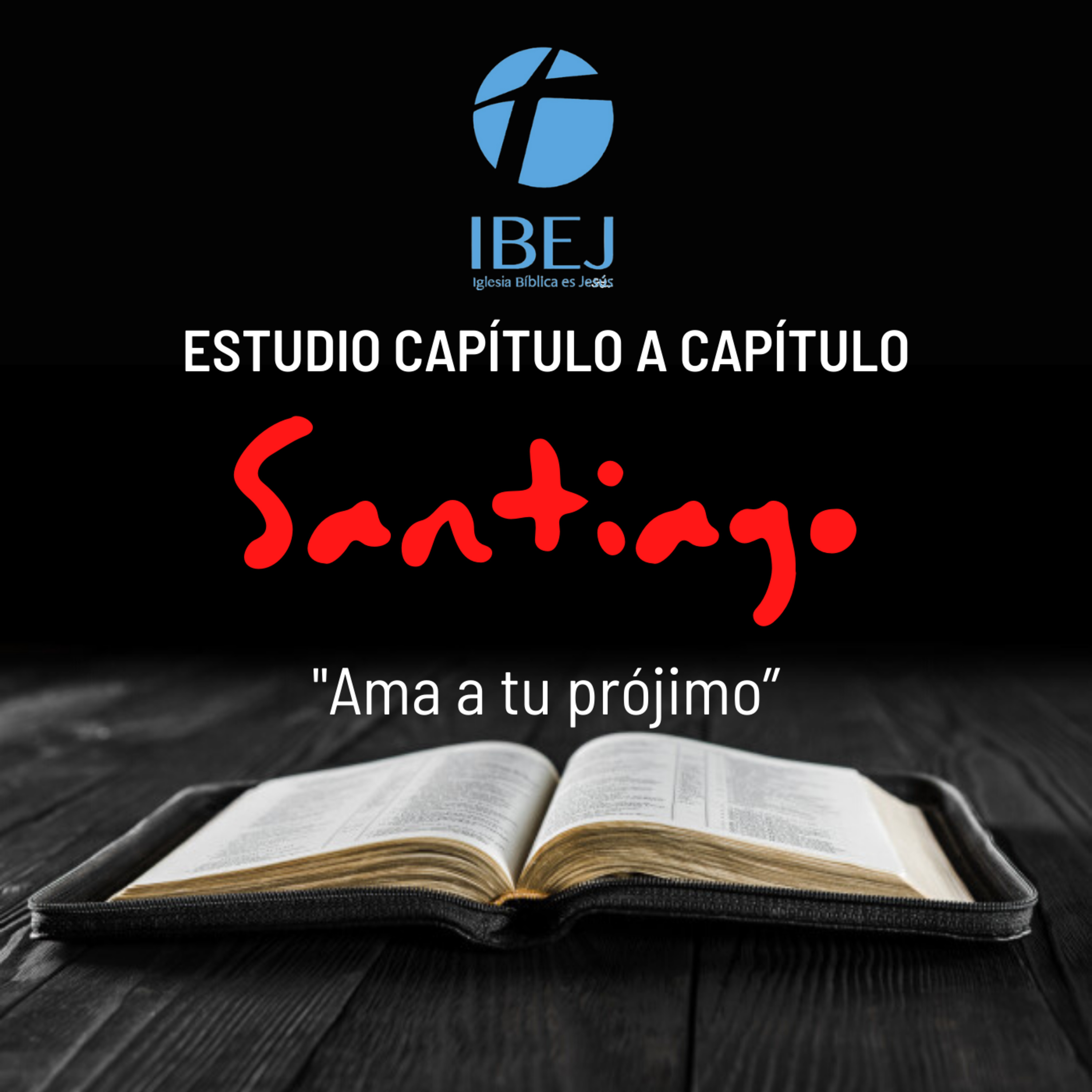 Estudio capítulo a capítulo: Santiago. "Ama a tu prójimo" episode artwork