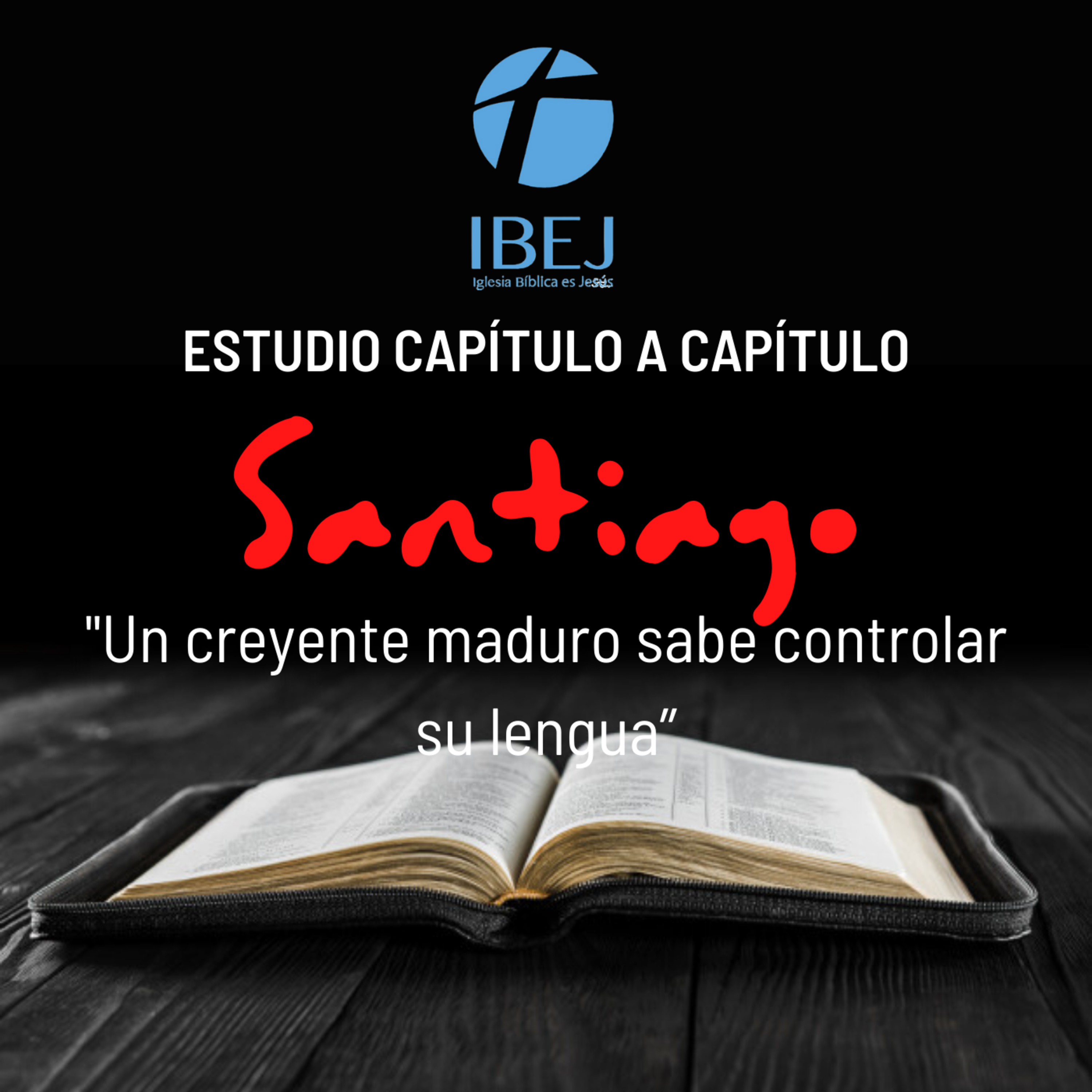Estudio capítulo a capítulo: Santiago. "Un creyente maduro sabe controlar su lengua" episode artwork