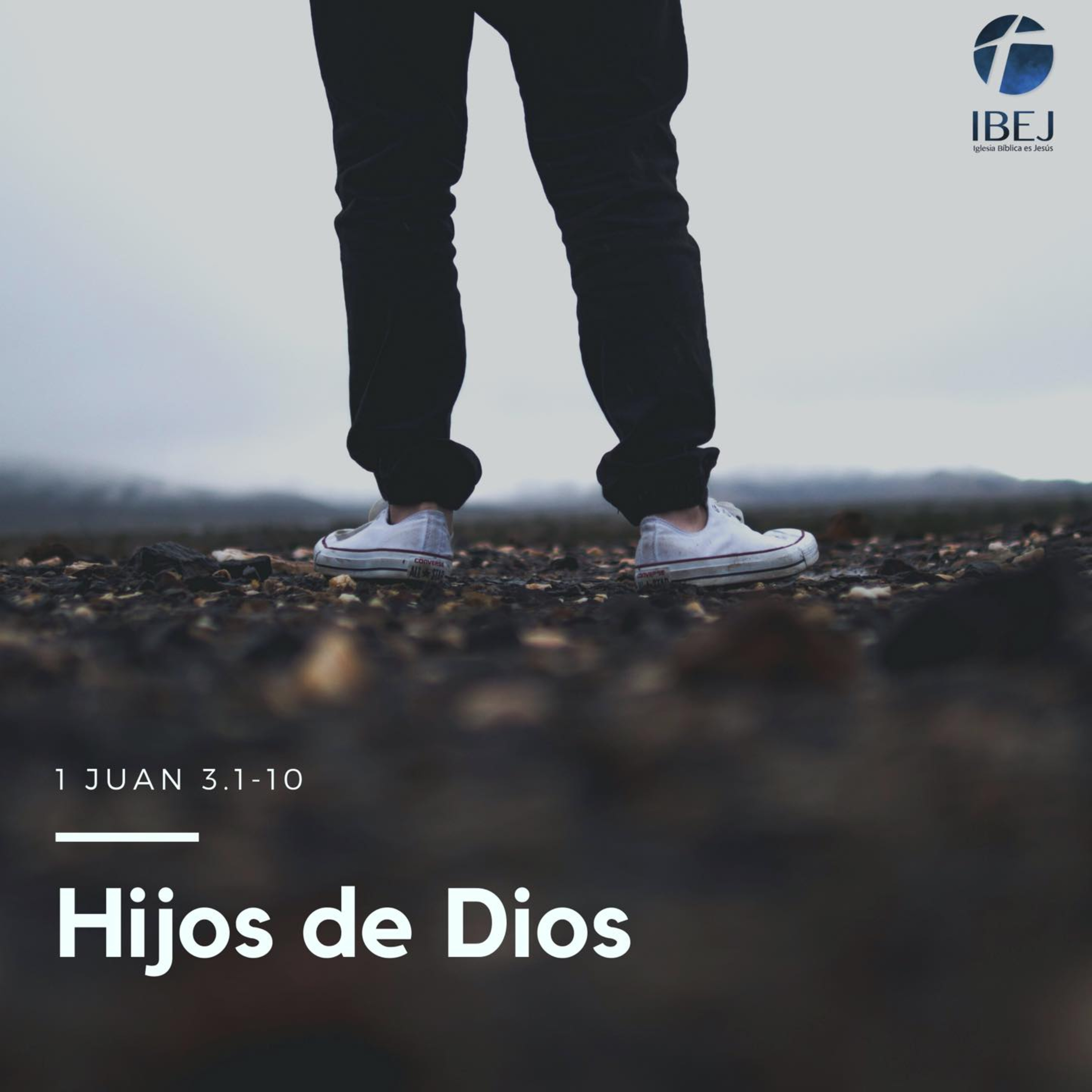 Serie - Dios es Amor: "Hijos de Dios" episode artwork