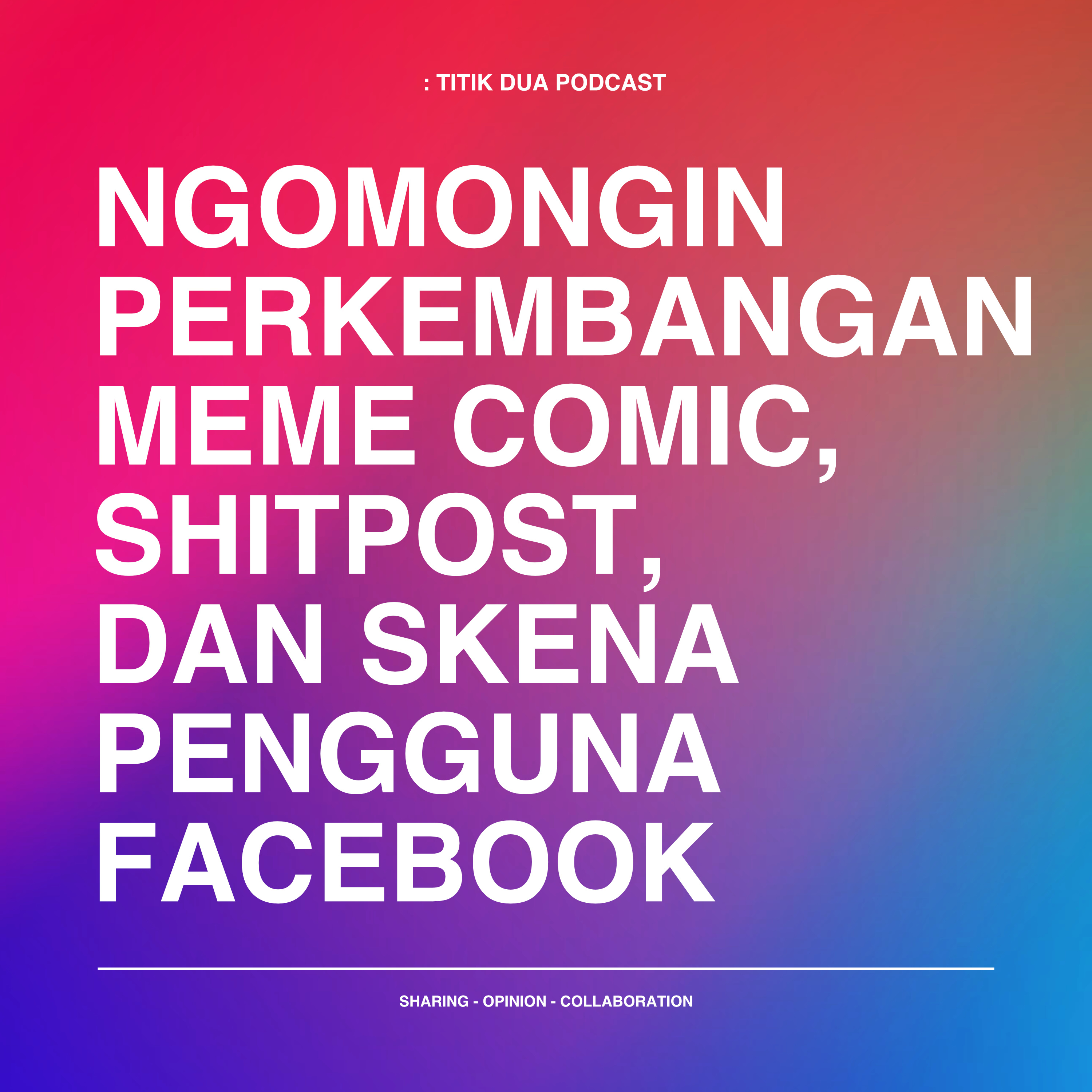: Titik Dua Podcast