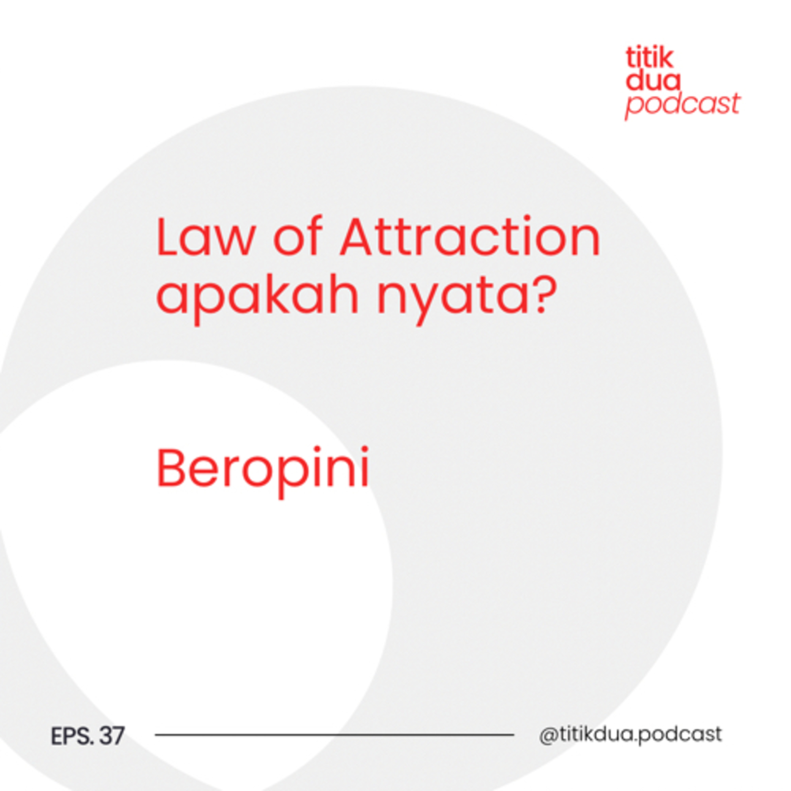 EPS. 43 - Sesuatu yang tampak gak mungkin bisa jadi mungkin ?- Beropini episode artwork
