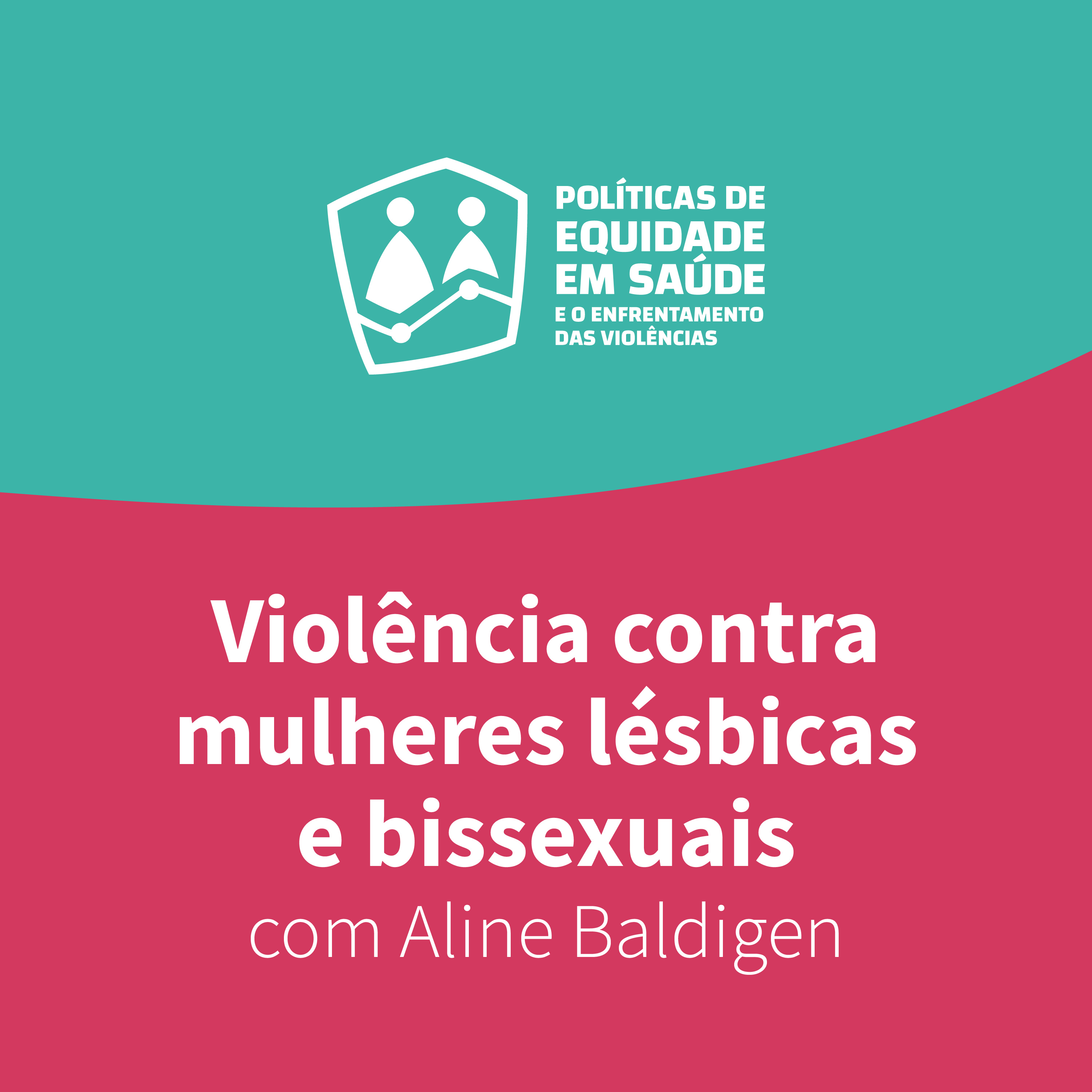 Políticas de Equidade em Saúde e o Enfrentamento das Violências