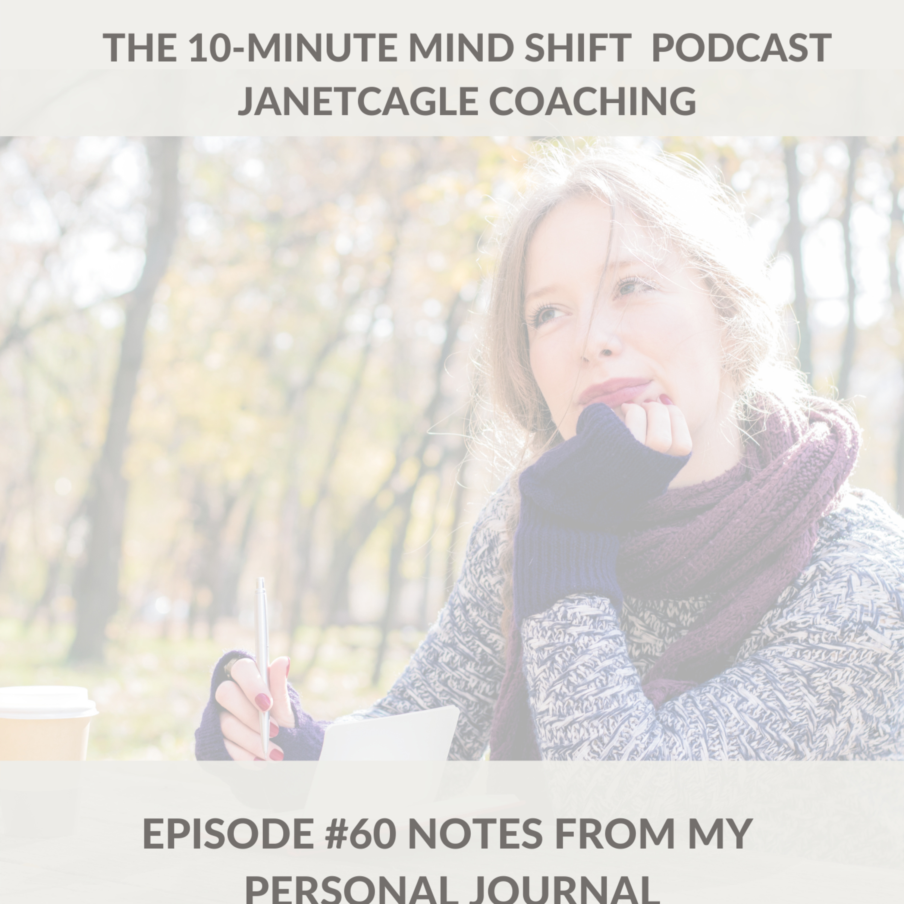 60. Real Notes From My Personal Journal episode artwork