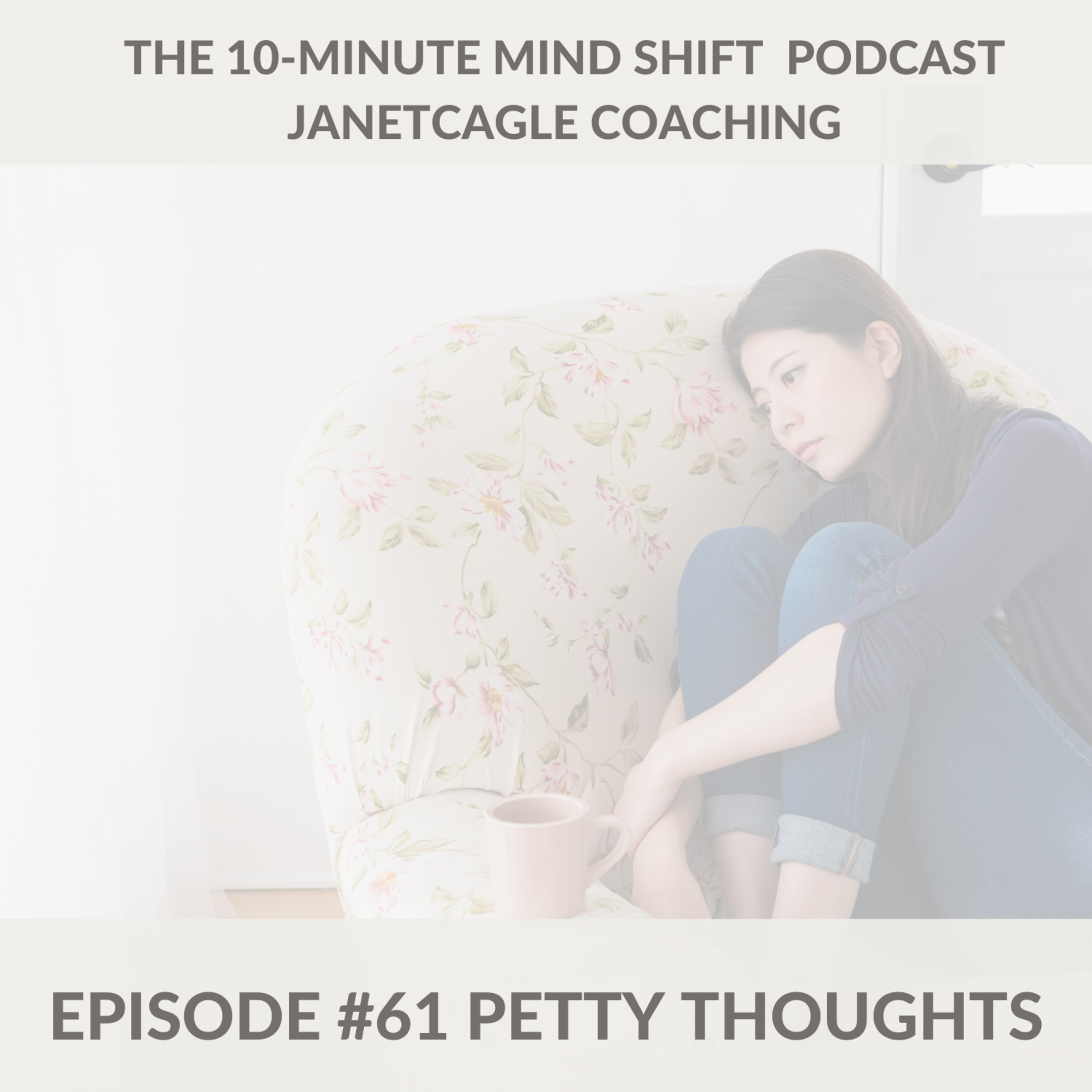 61. Petty Thoughts episode artwork