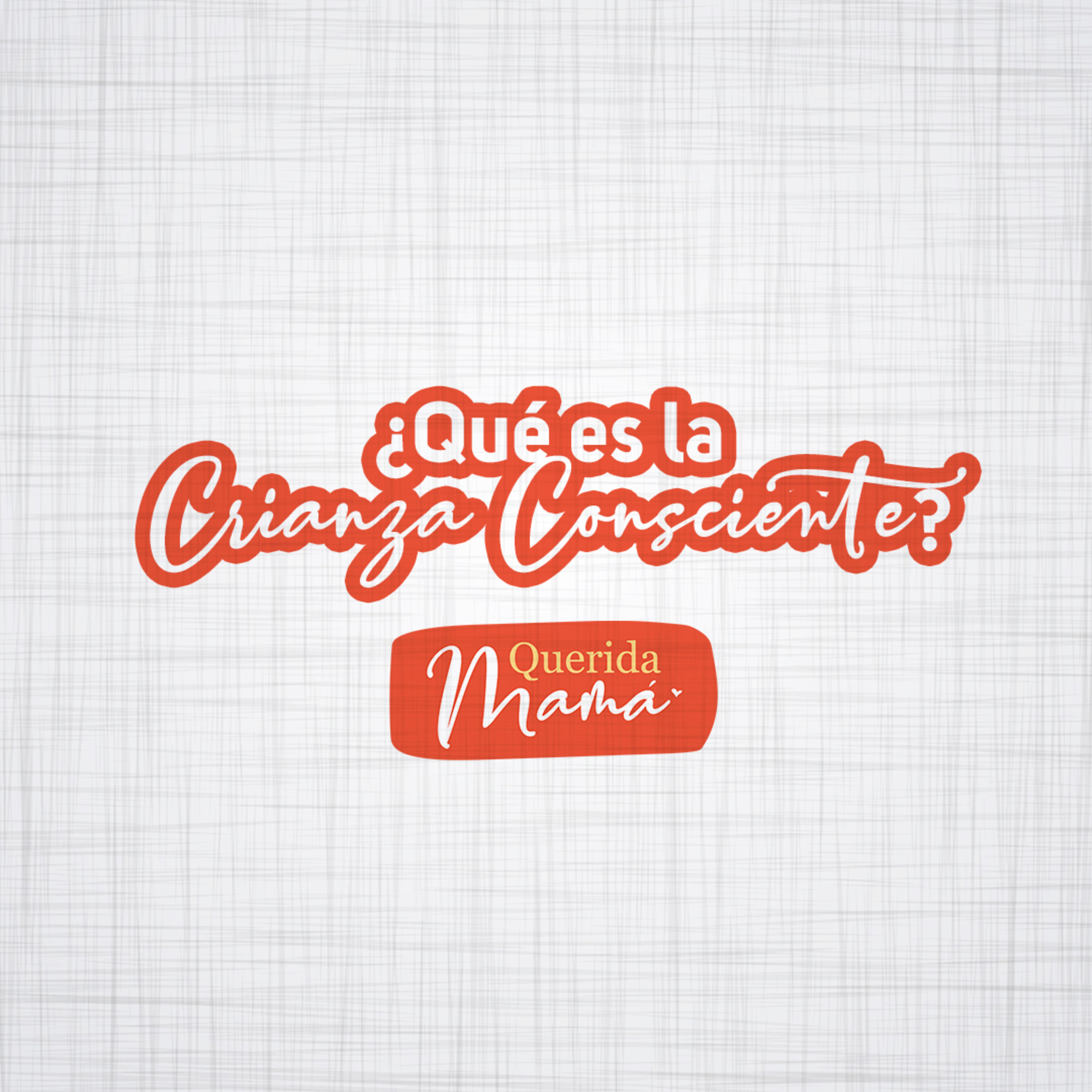 Querida Mamá