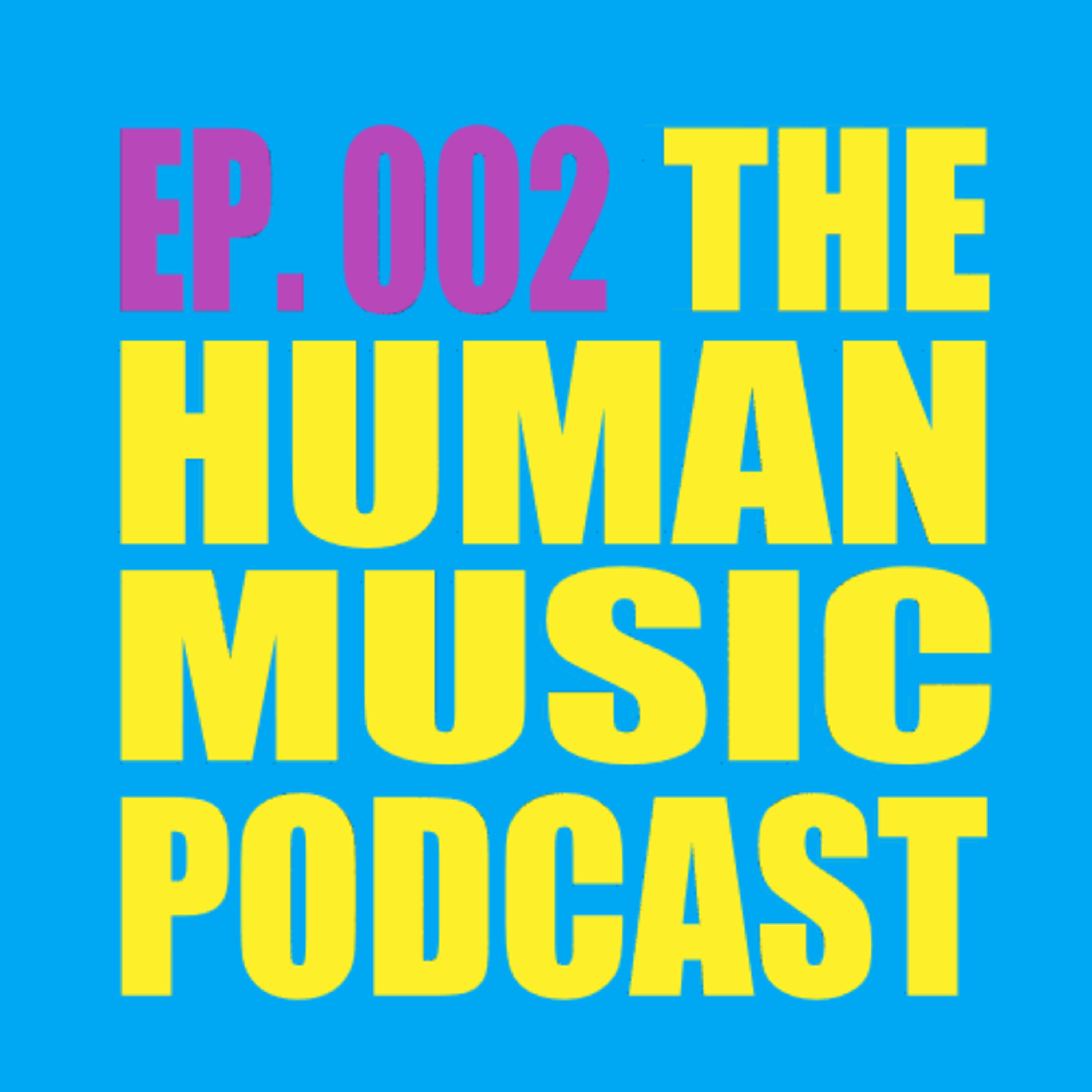 The Human Music Podcast