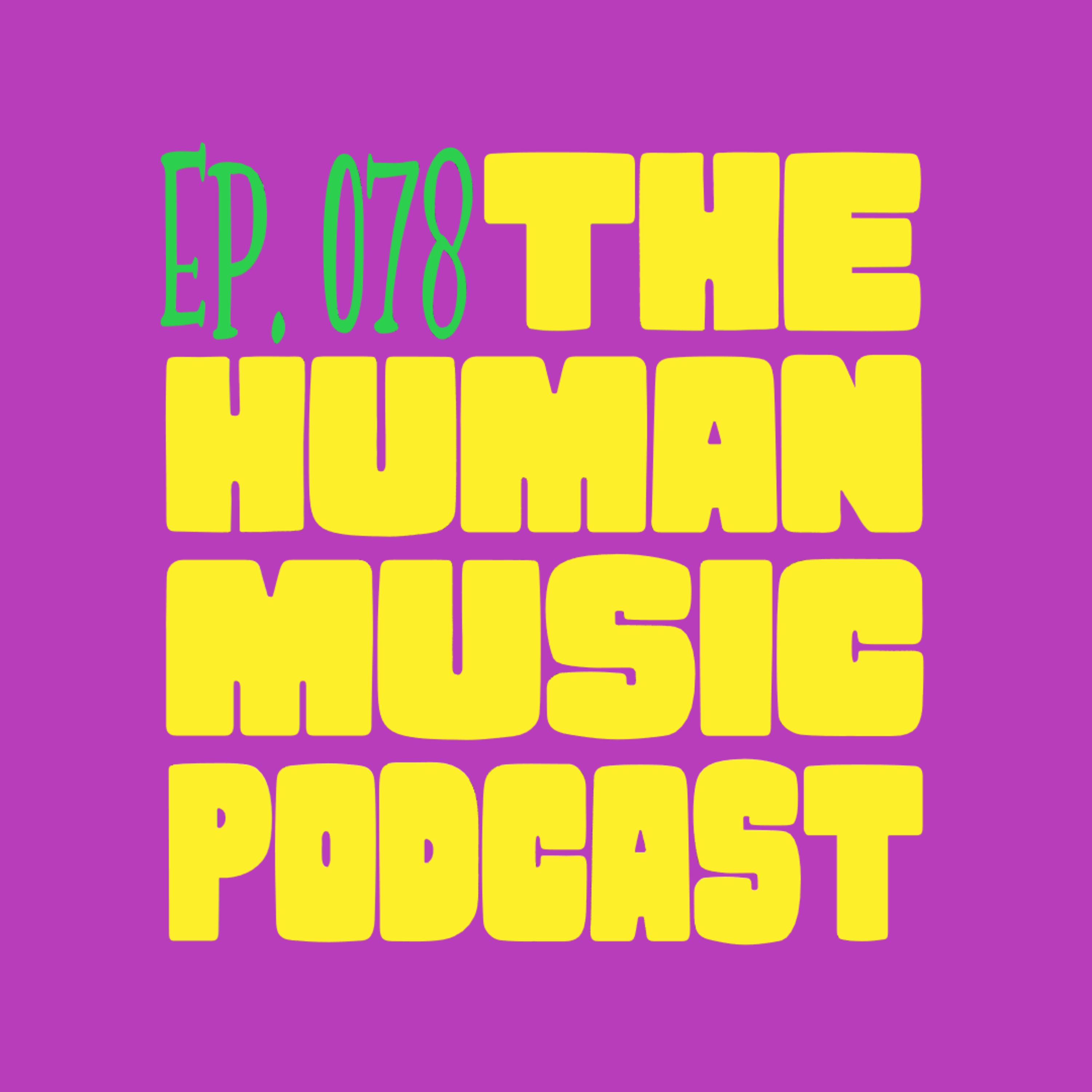The Human Music Podcast