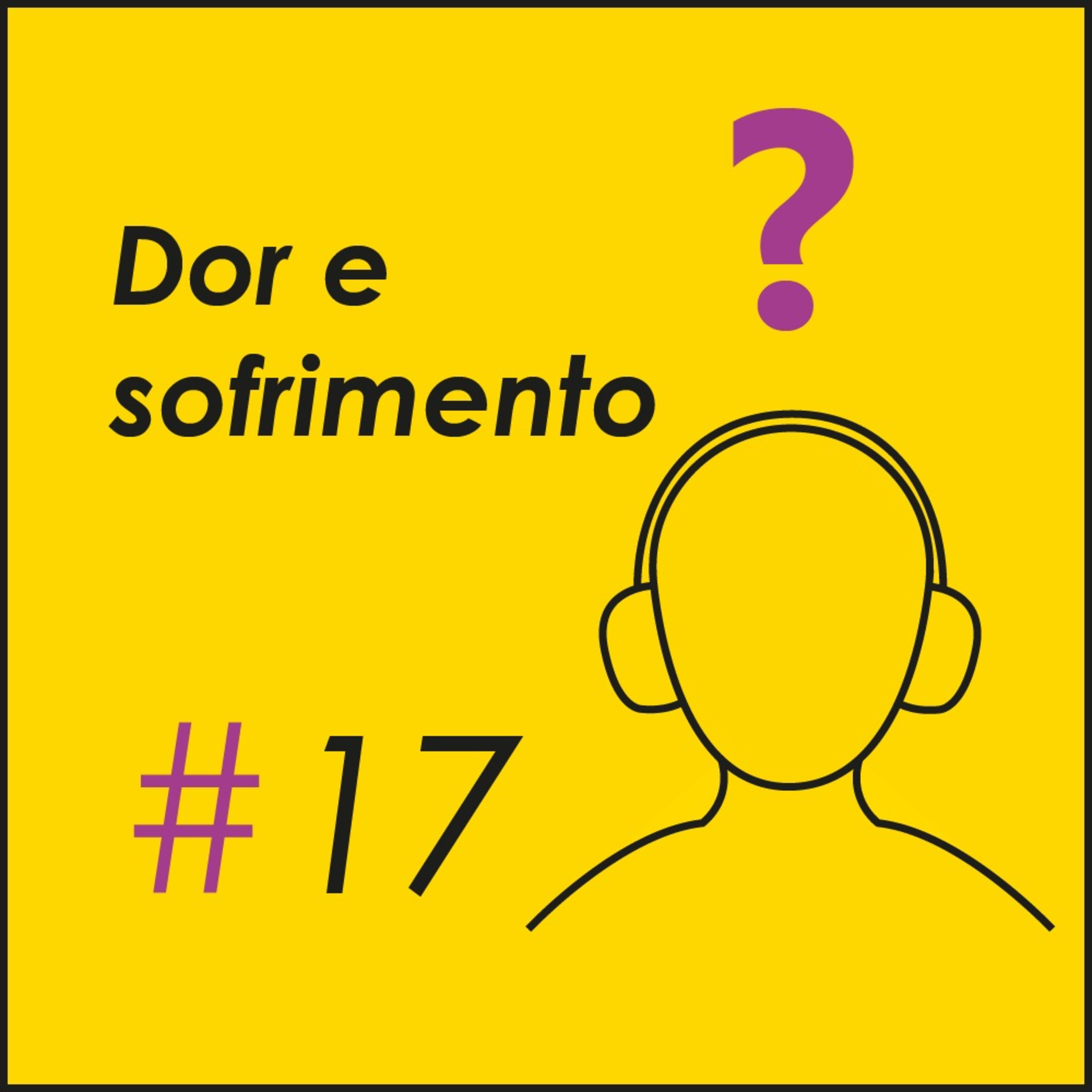 Dor e sofrimento episode artwork