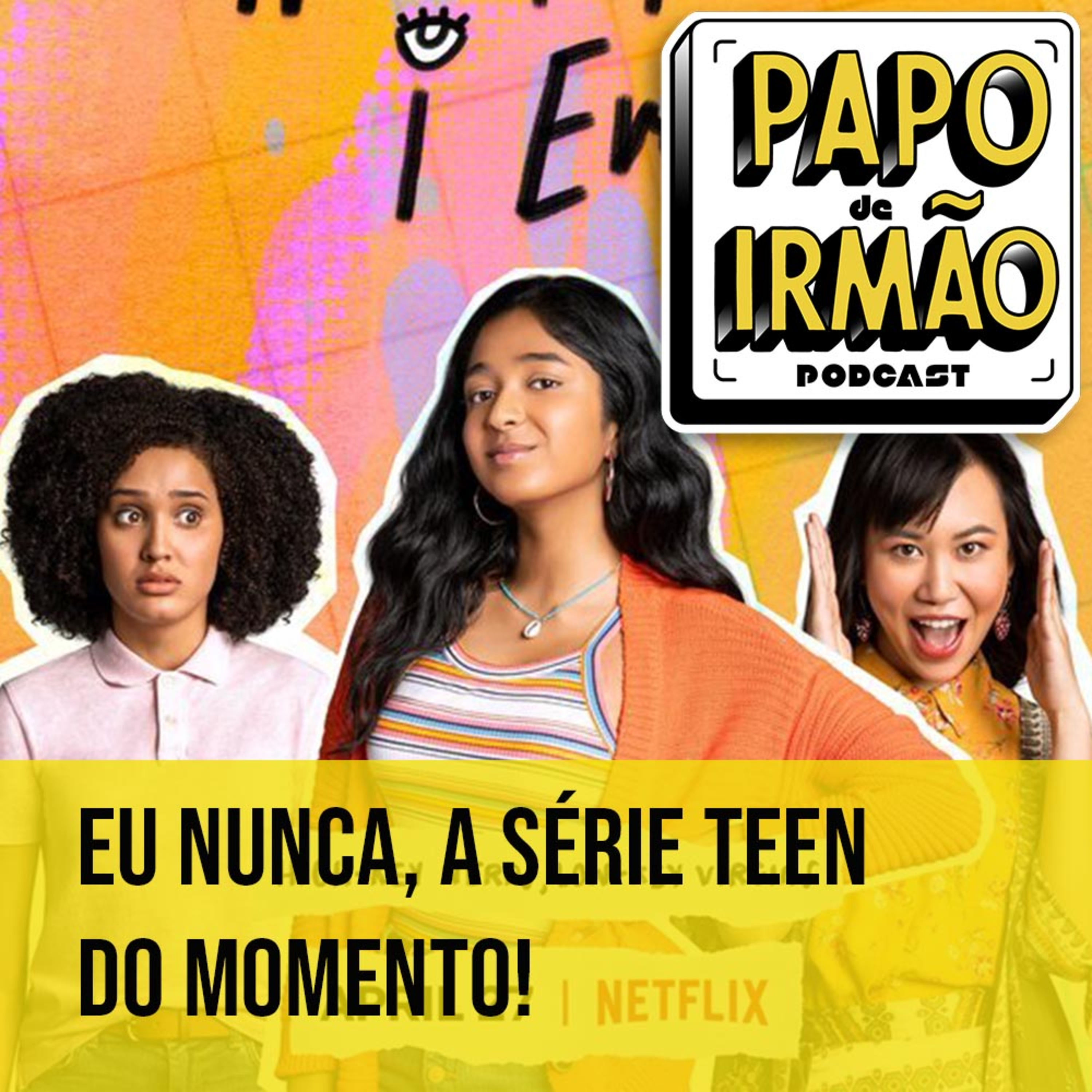 Papo De Irmão Podcast