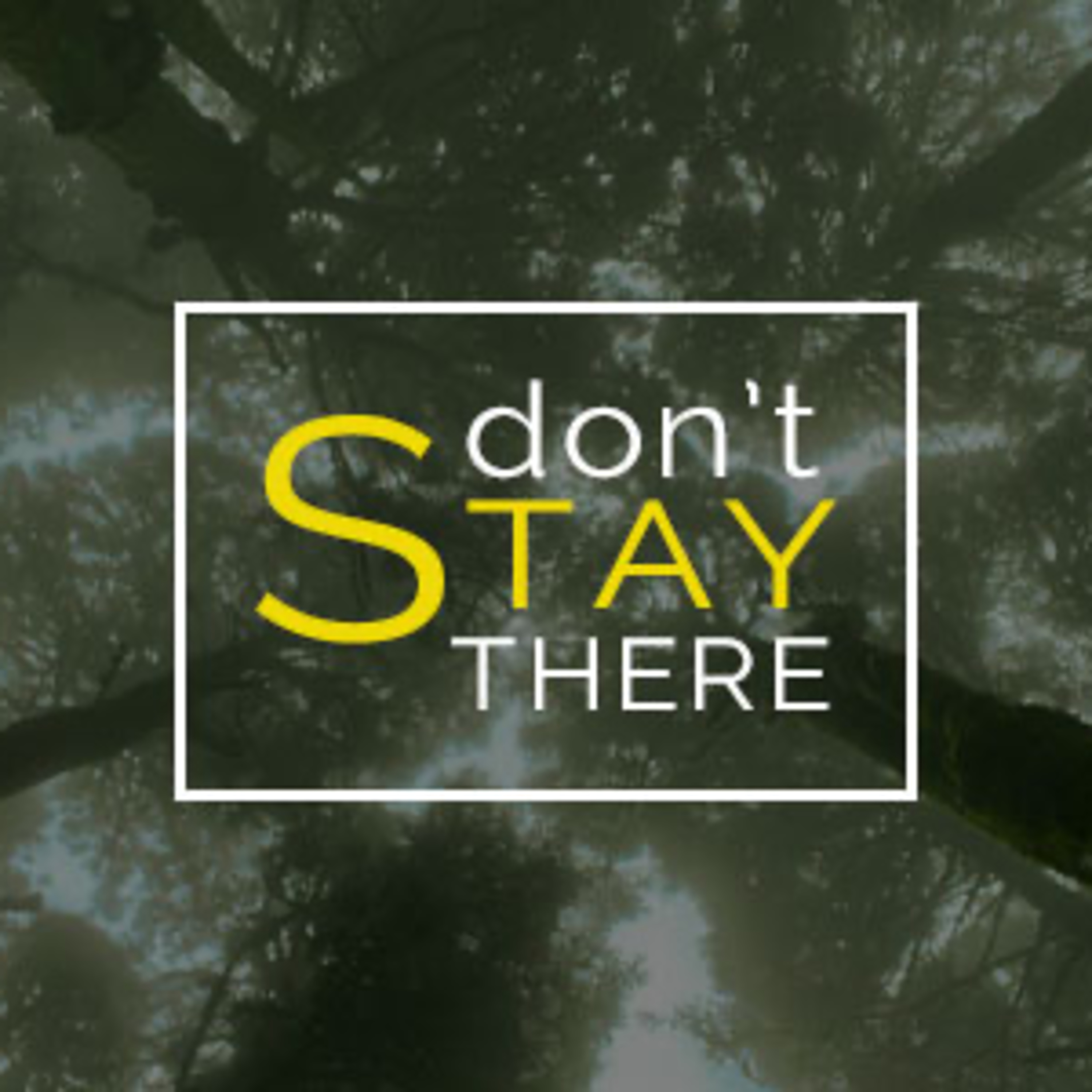 Don't Stay There episode artwork