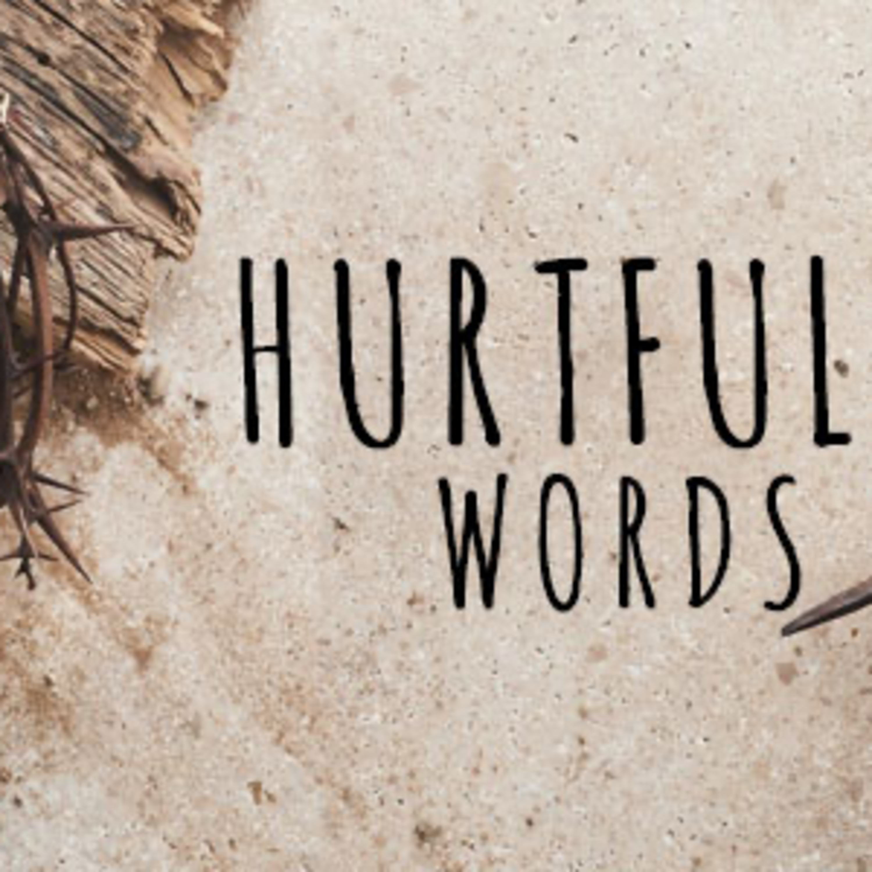 Hurtful Words episode artwork