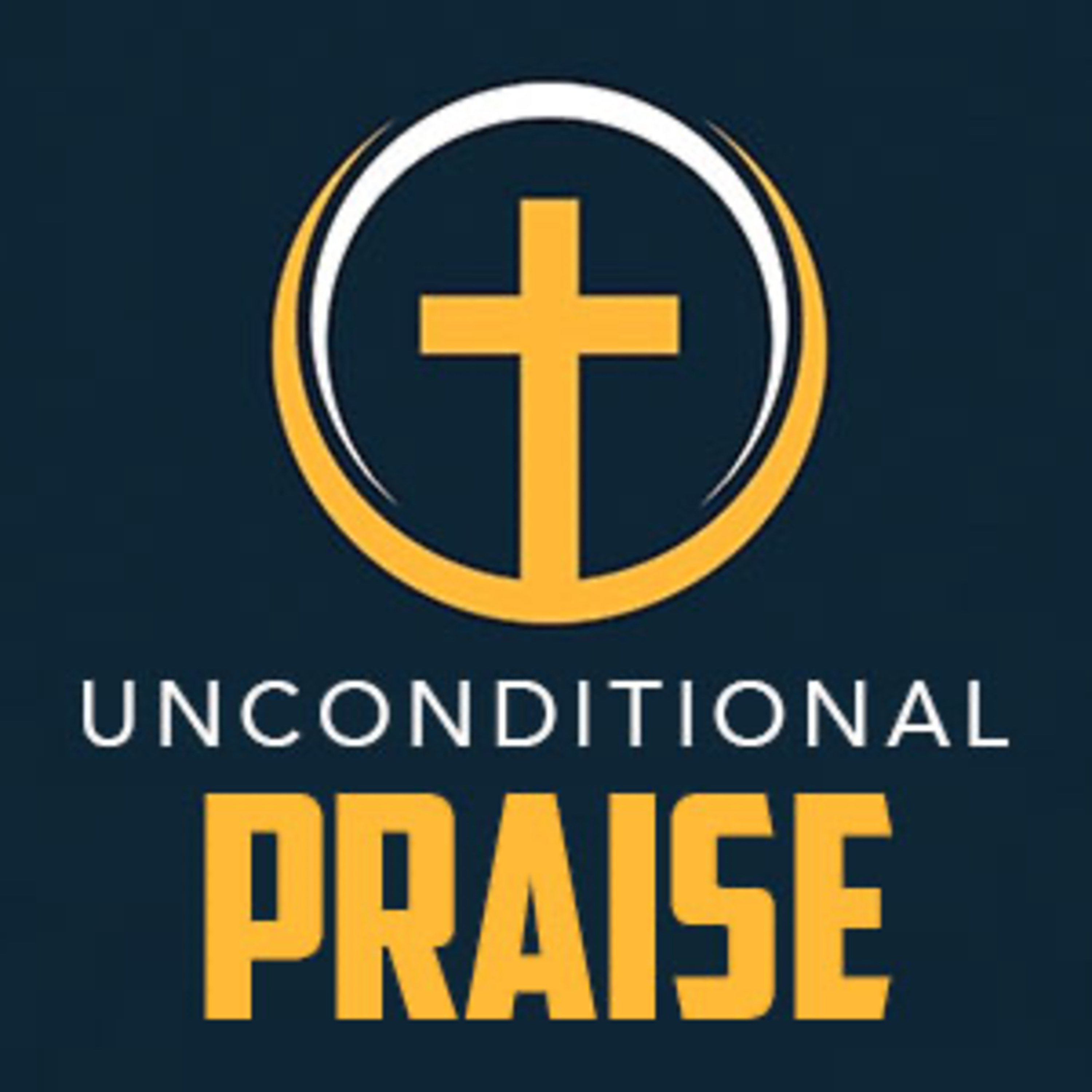 Unconditional Praise episode artwork