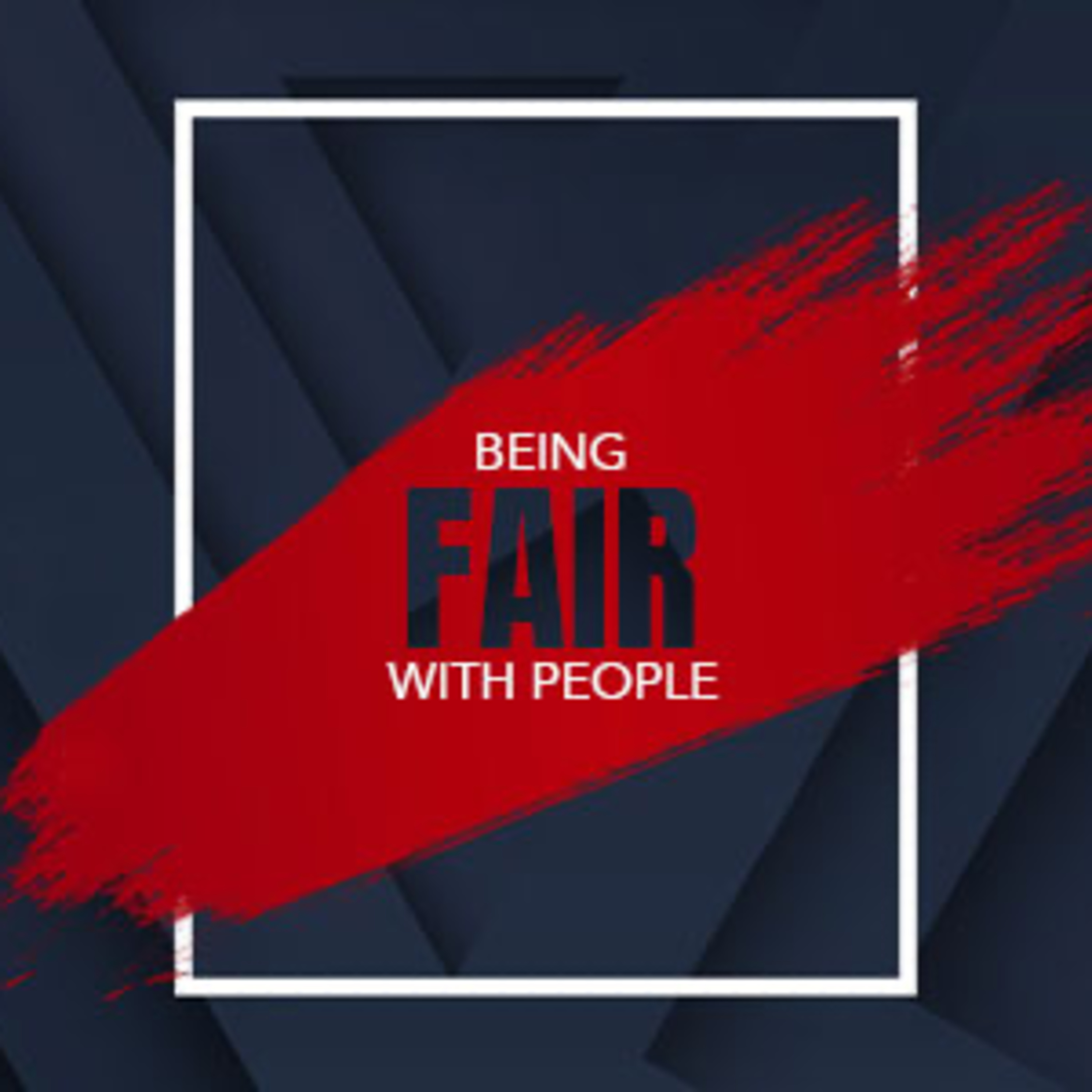 Being Fair with People episode artwork