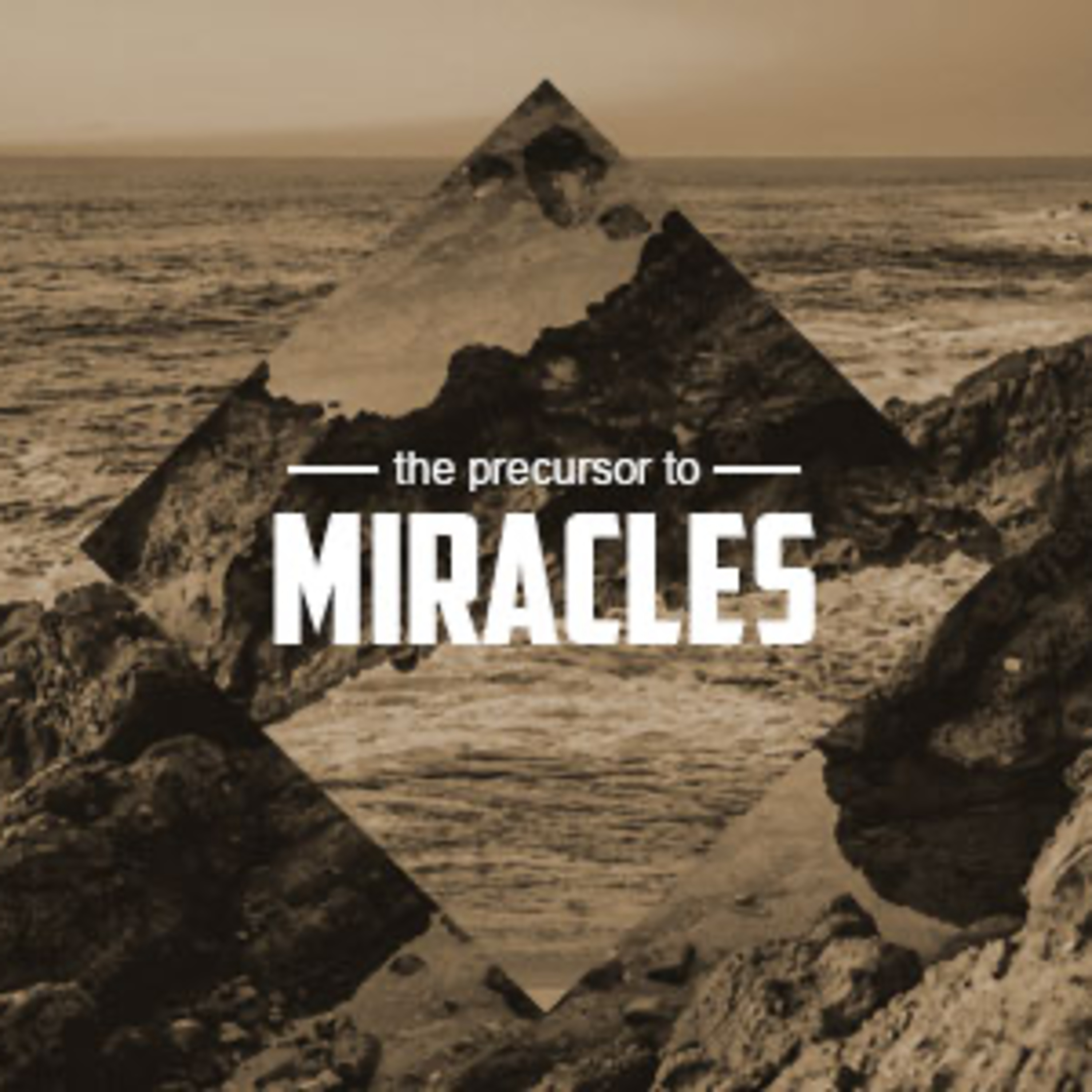 The Precursor to Miracles episode artwork