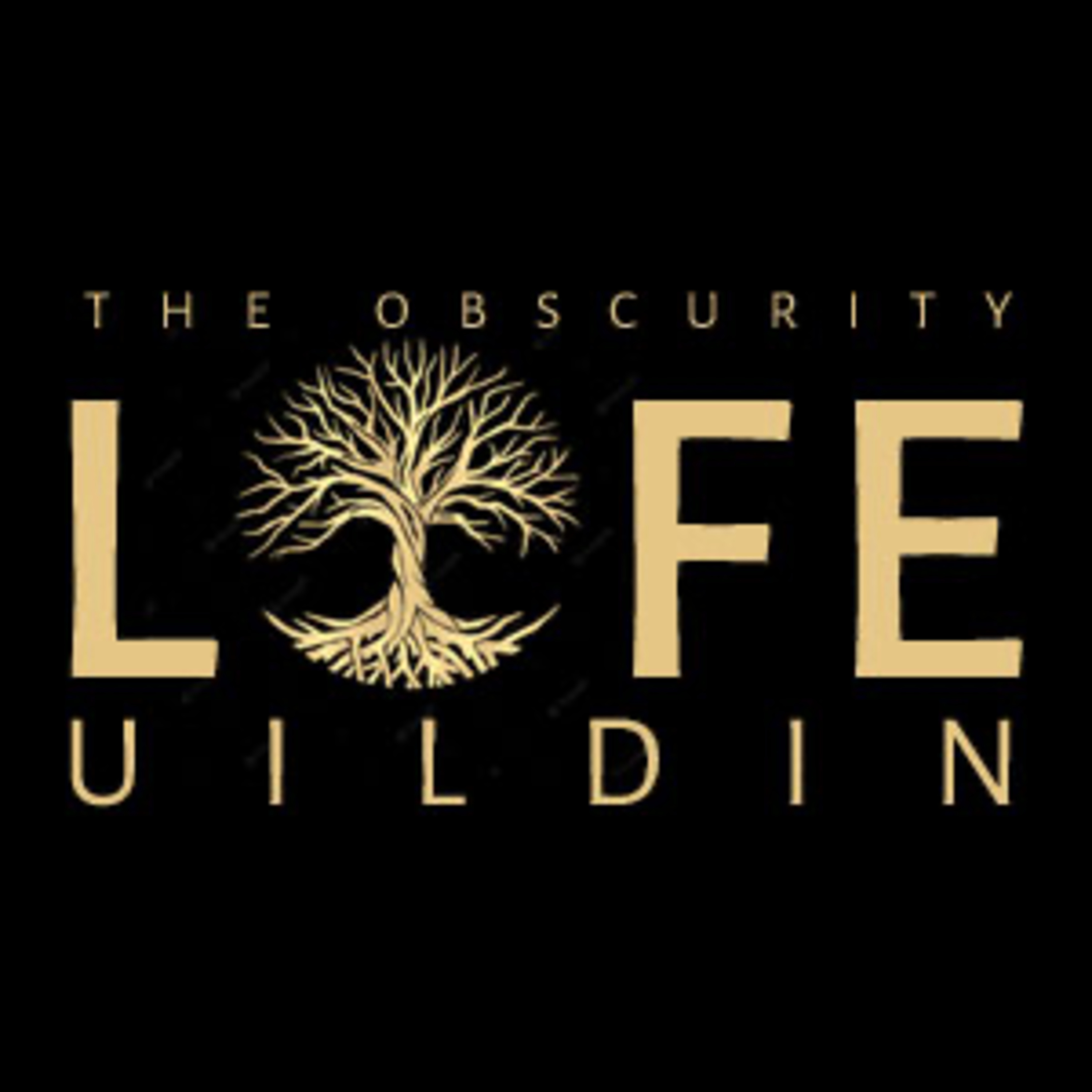 The Obscurity of Life-Building episode artwork