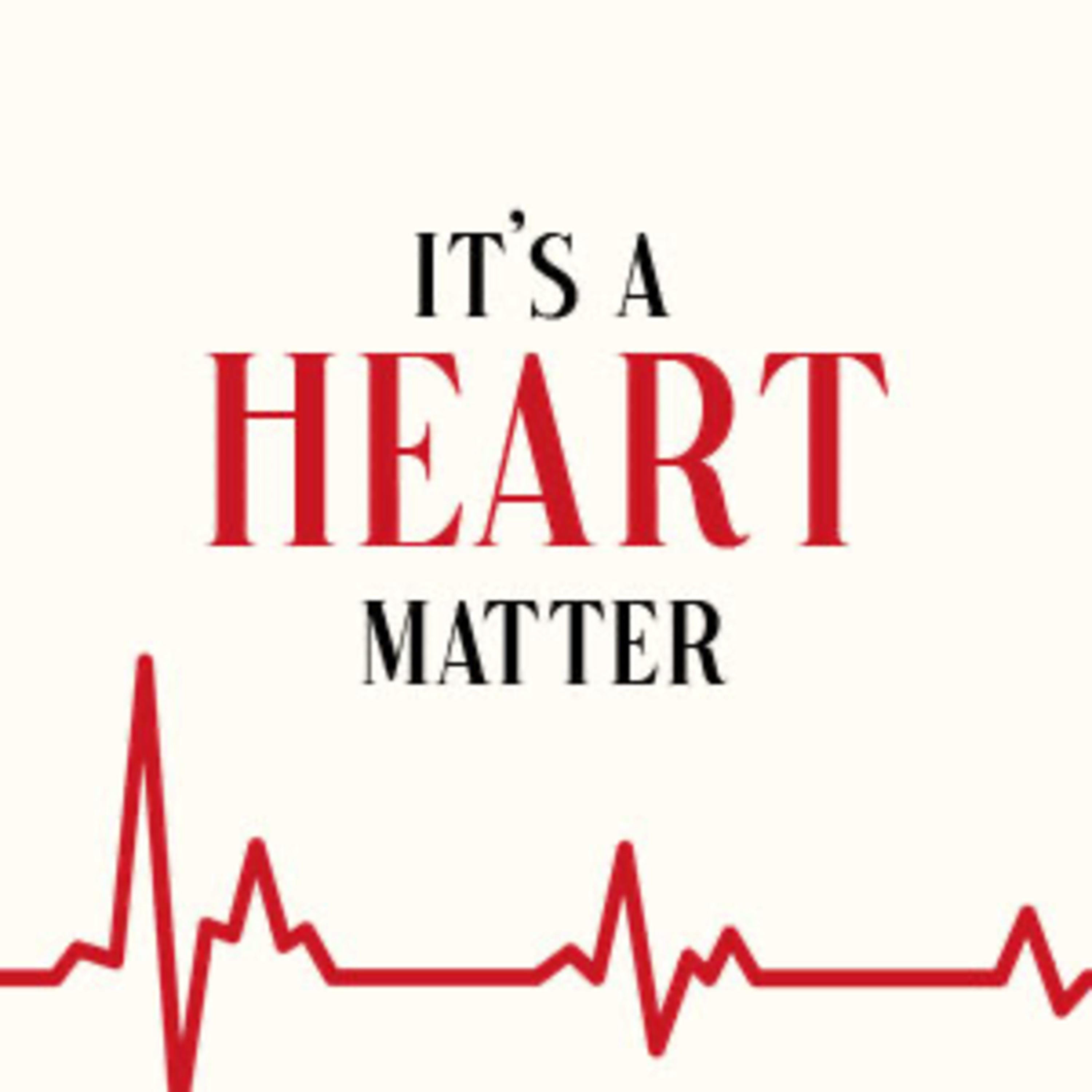 It's a Heart Matter episode artwork