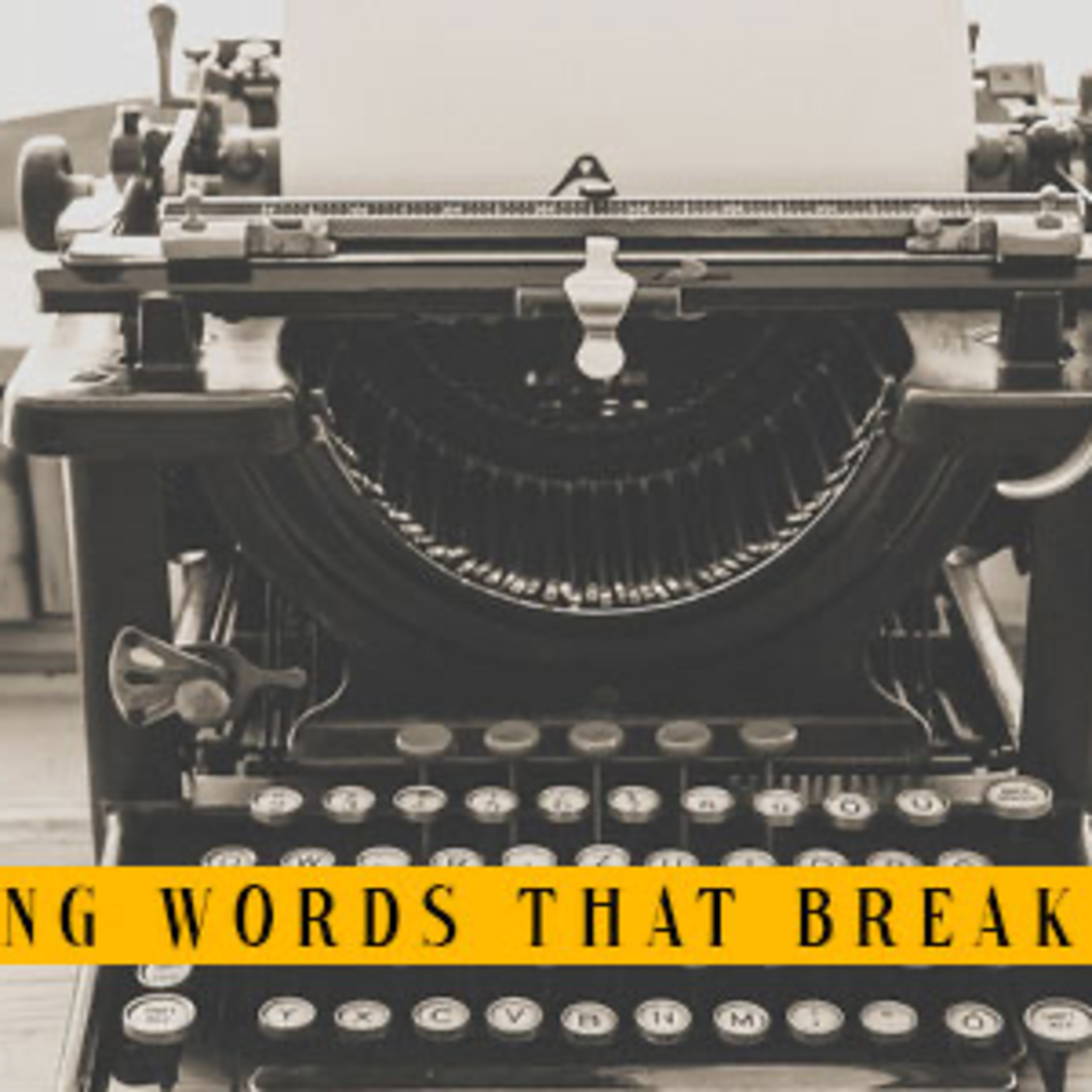 Breaking Words that Break People episode artwork
