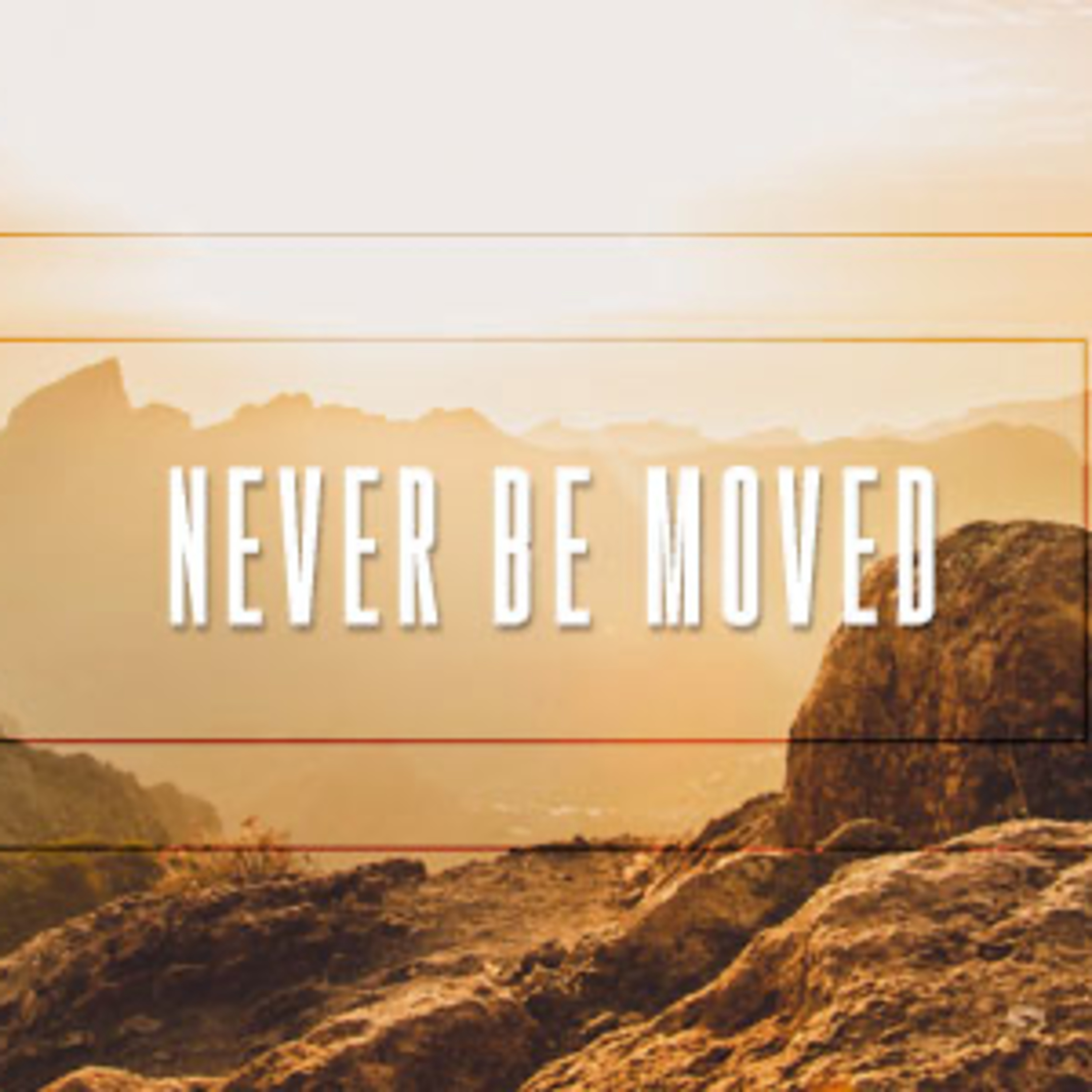 Never Be Moved episode artwork