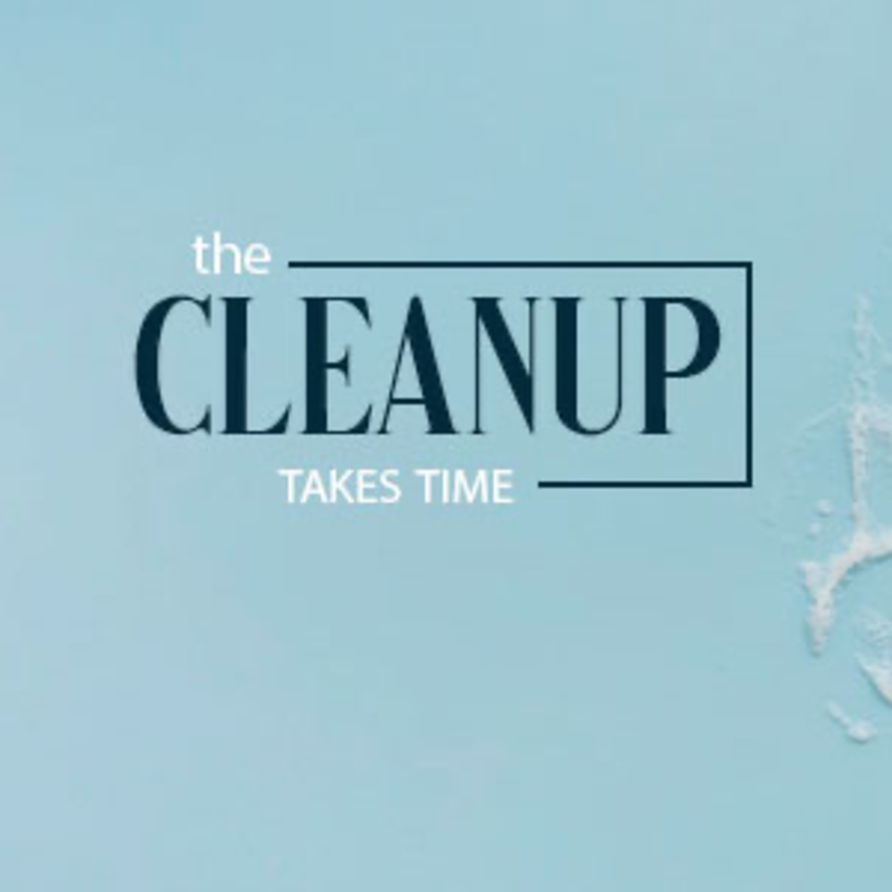 The Cleanup Takes Time episode artwork