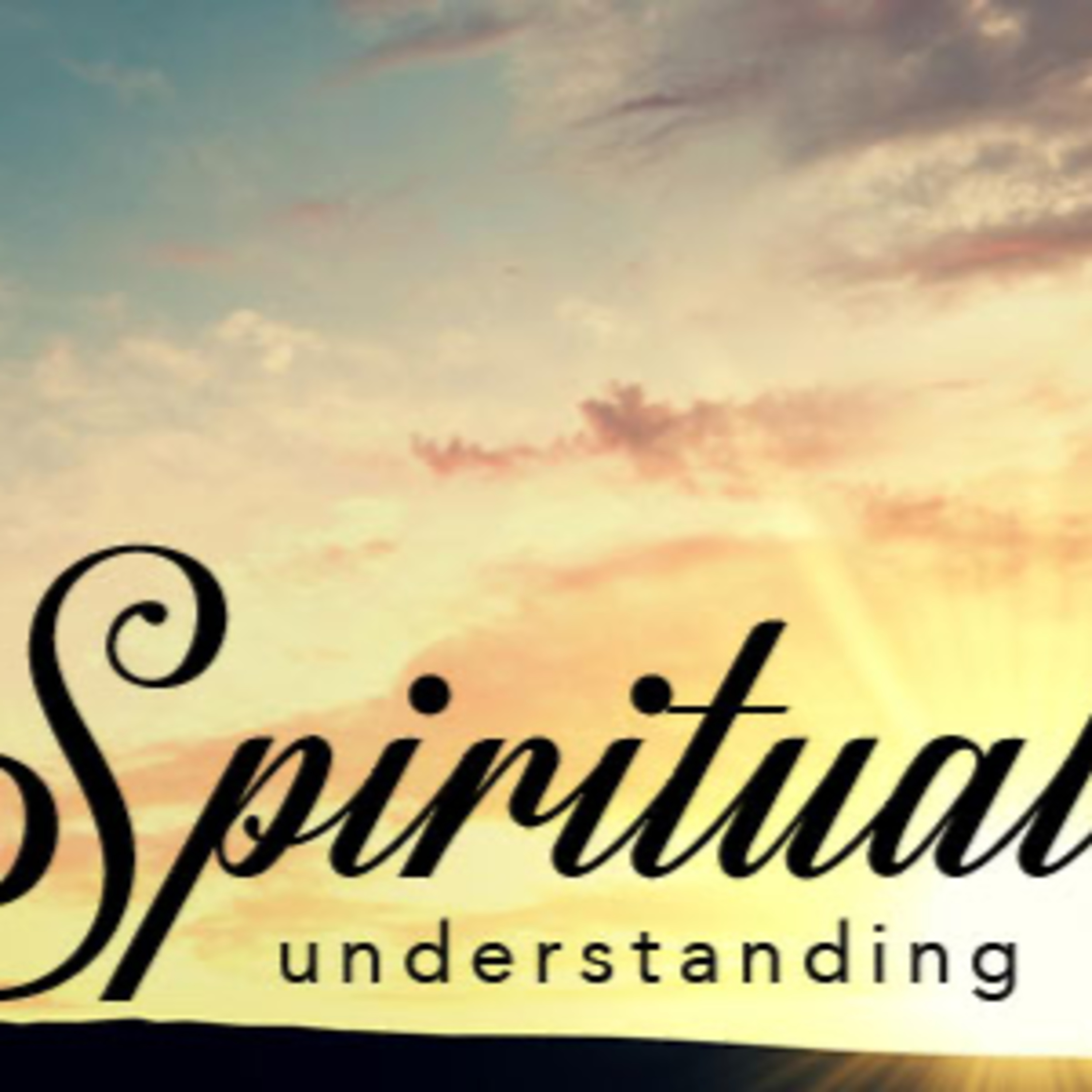 Spiritual Understanding episode artwork
