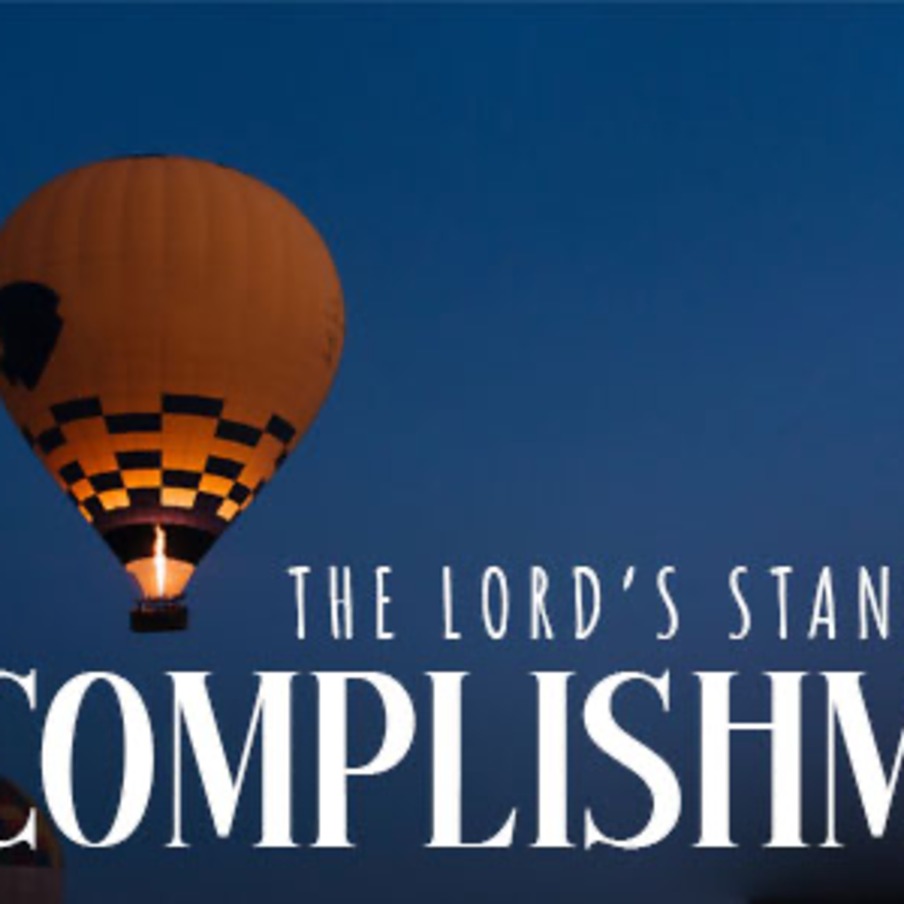 The LORD's Standard for Accomplishment episode artwork