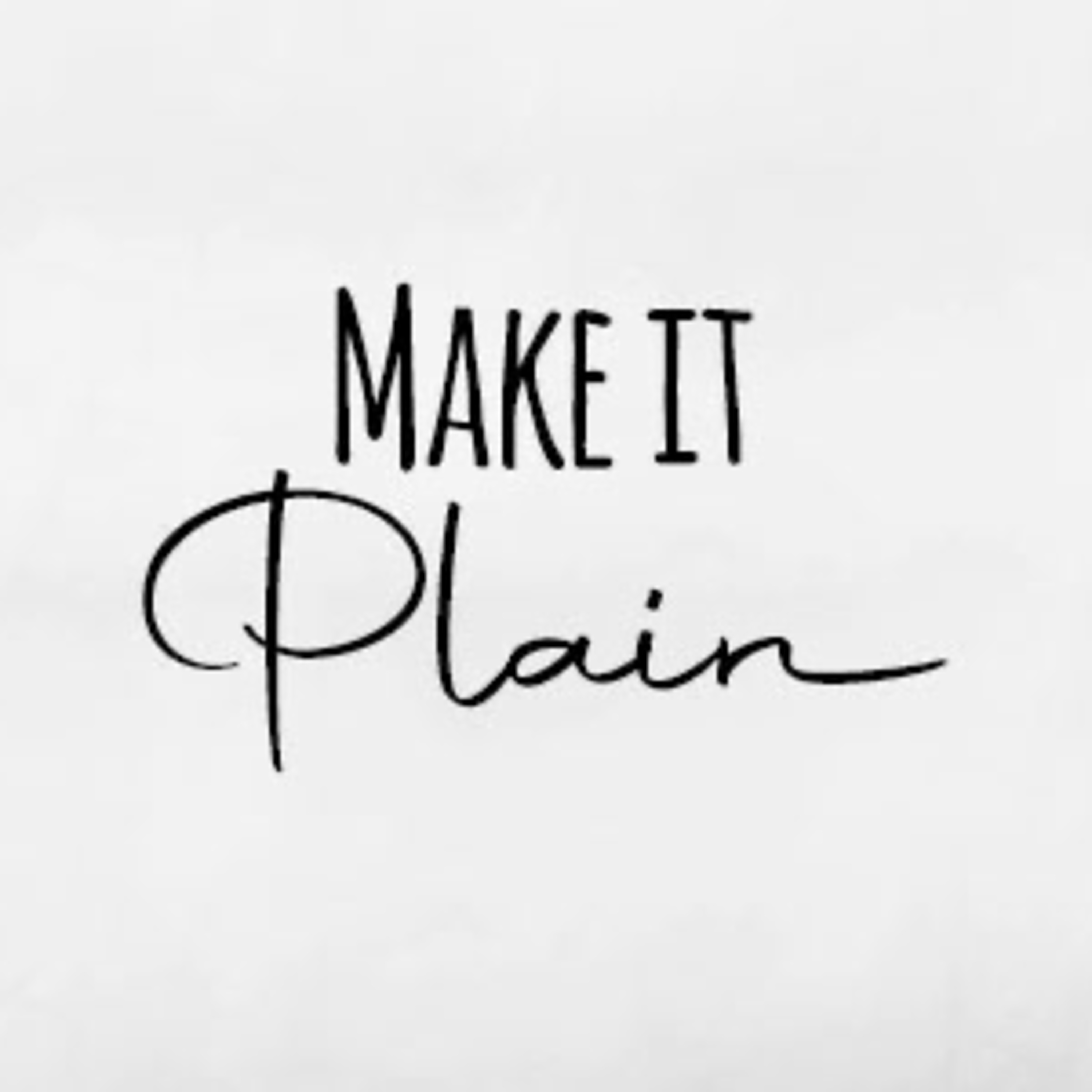 Make It Plain episode artwork