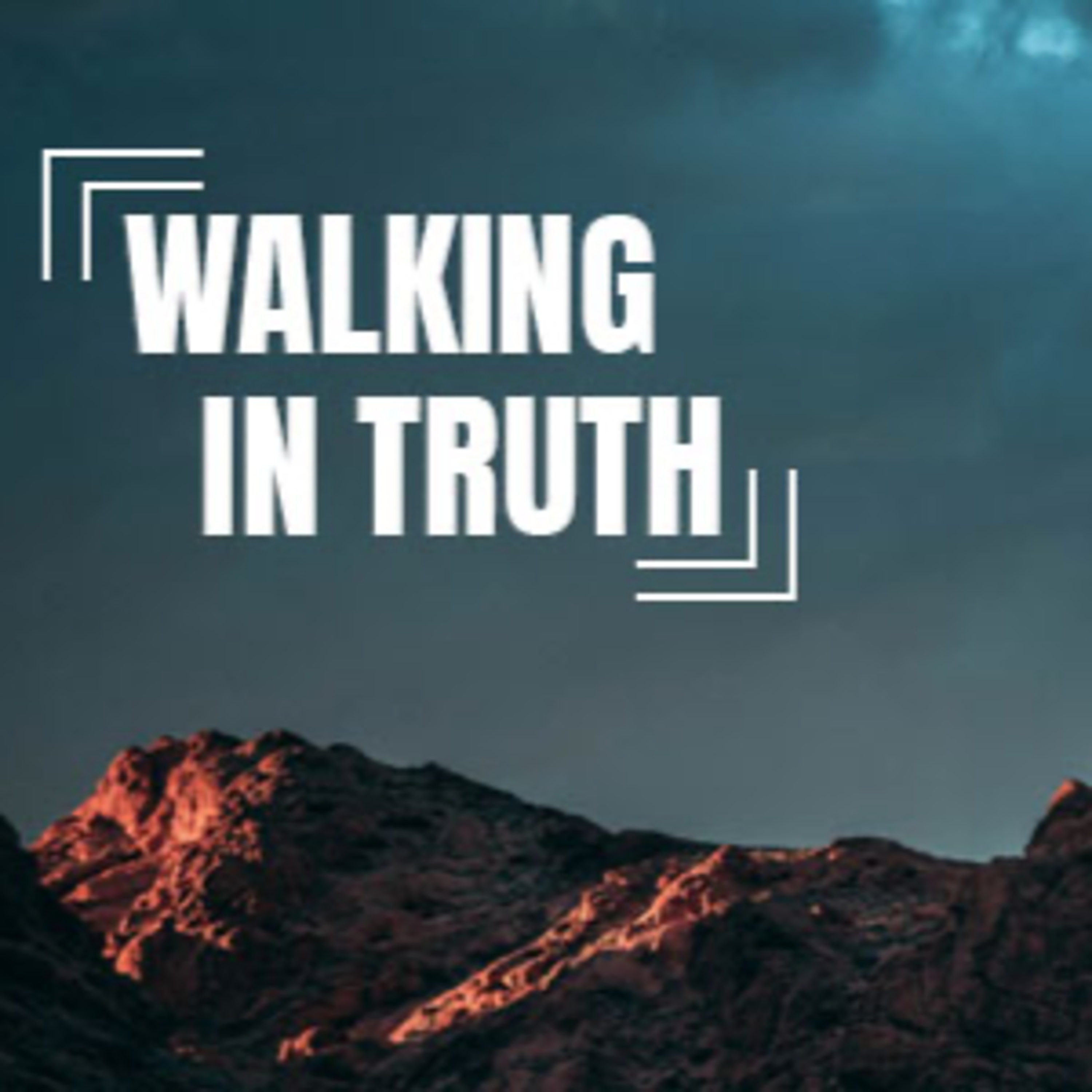 Walking in Truth episode artwork
