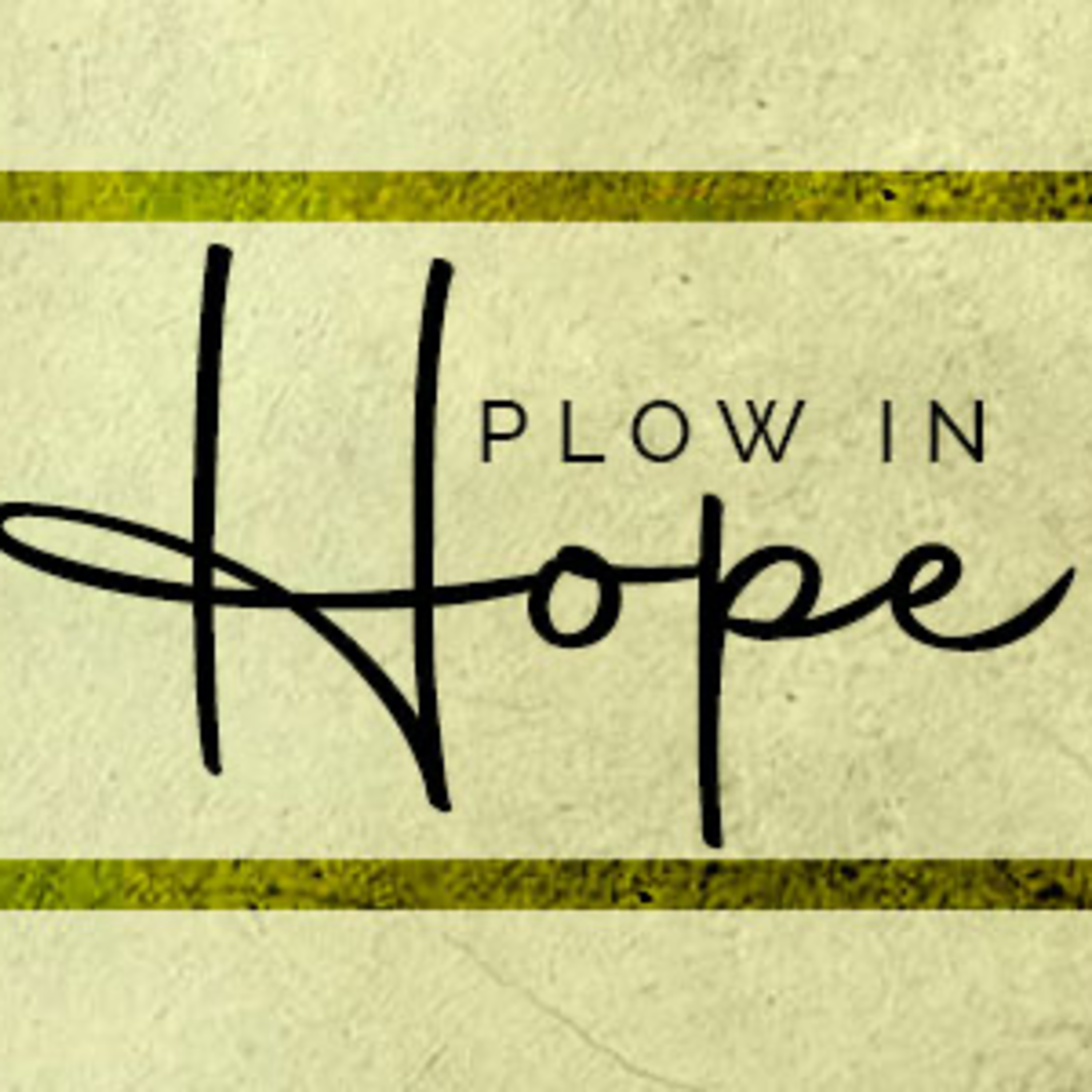 Plow in Hope episode artwork