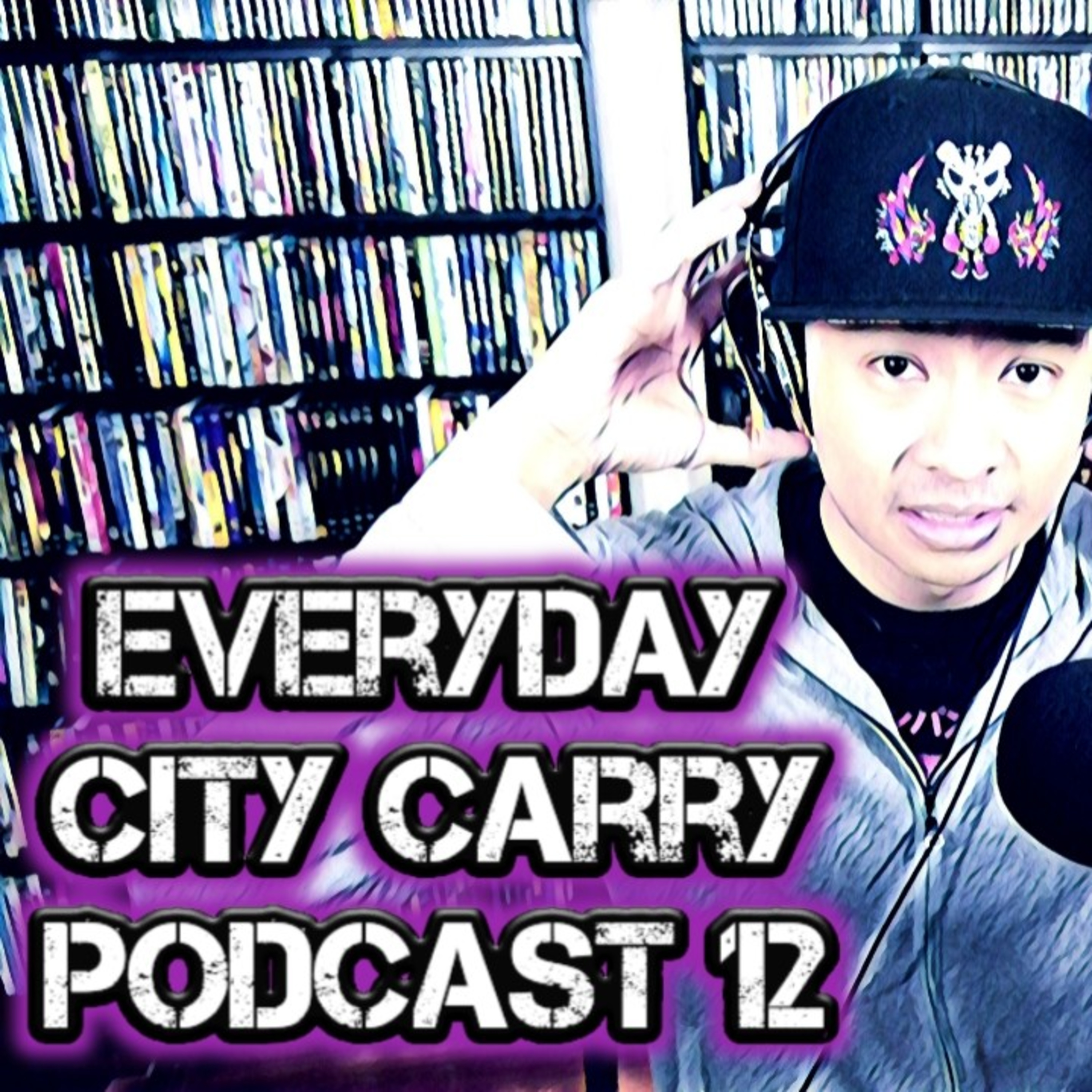 I'm a Filthy Casual - Everyday City Carry Podcast 12 episode artwork