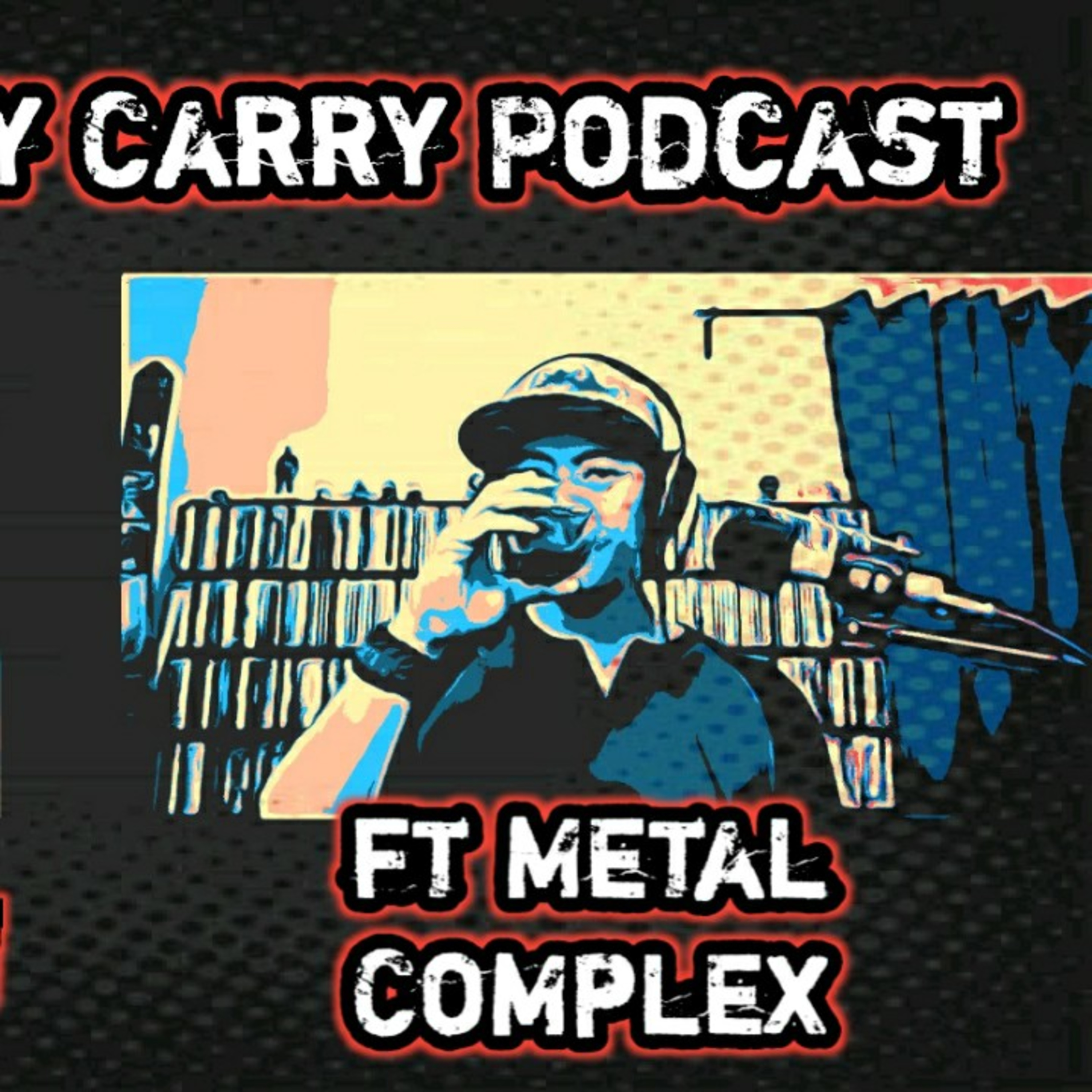 Found Footage ft Metal Complex | Everyday City Carry Podcast 60 episode artwork