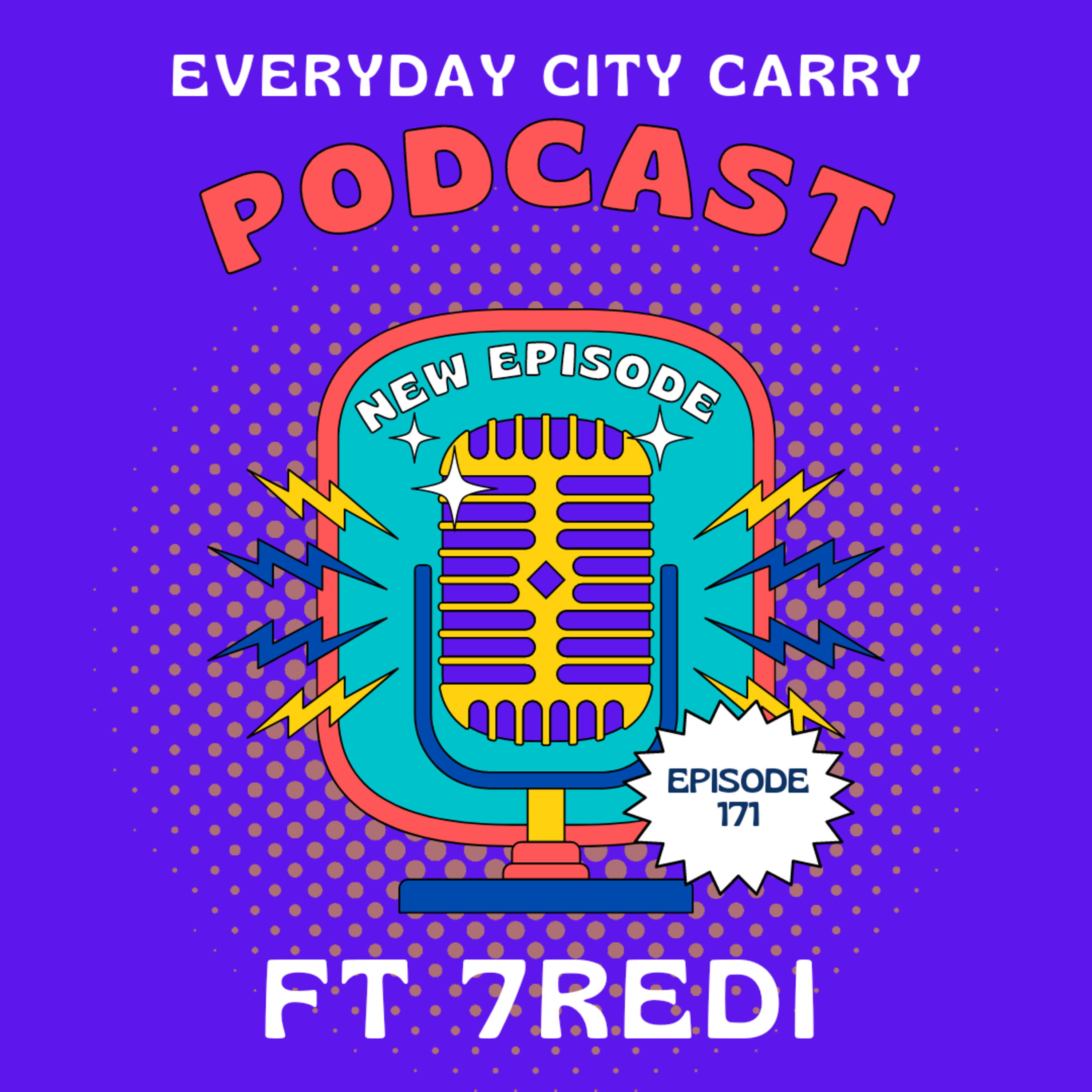 It's Tredi ft 7redi | Everyday City Carry 171 episode artwork